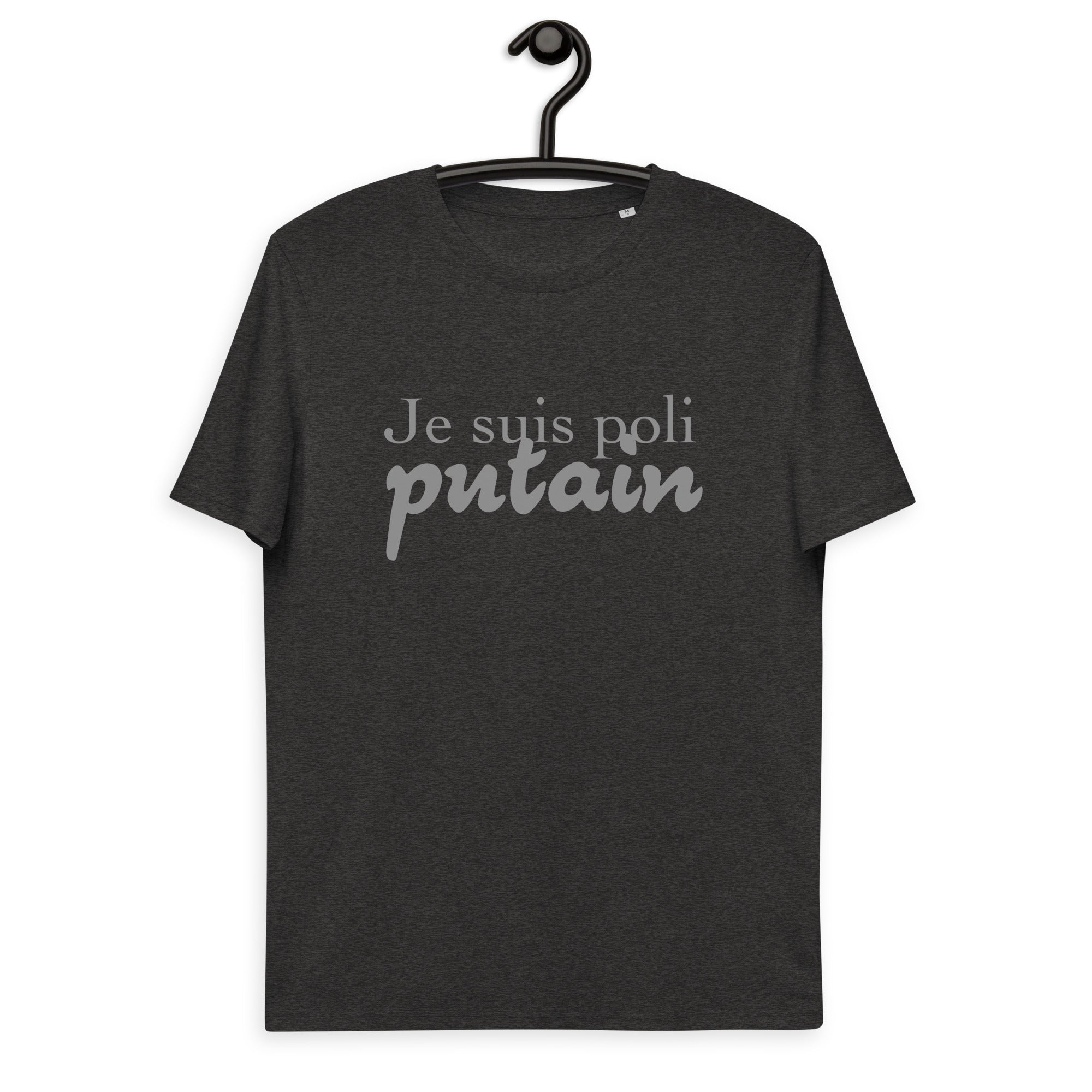 Je suis poli - T-shirt unisexe en coton biologique