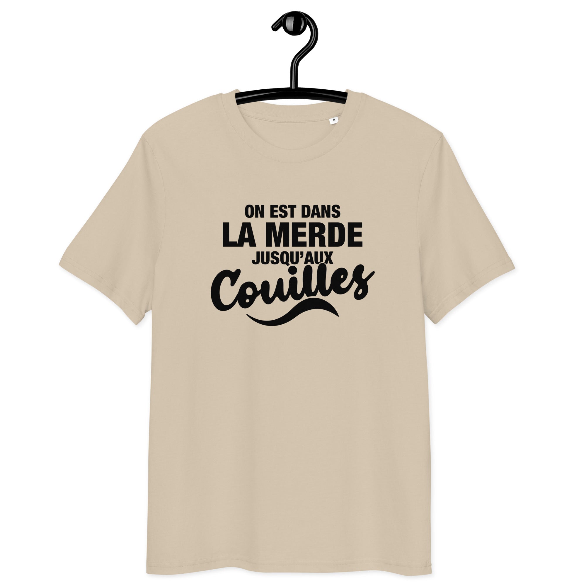 Dans la merde - T-shirt unisexe en coton biologique