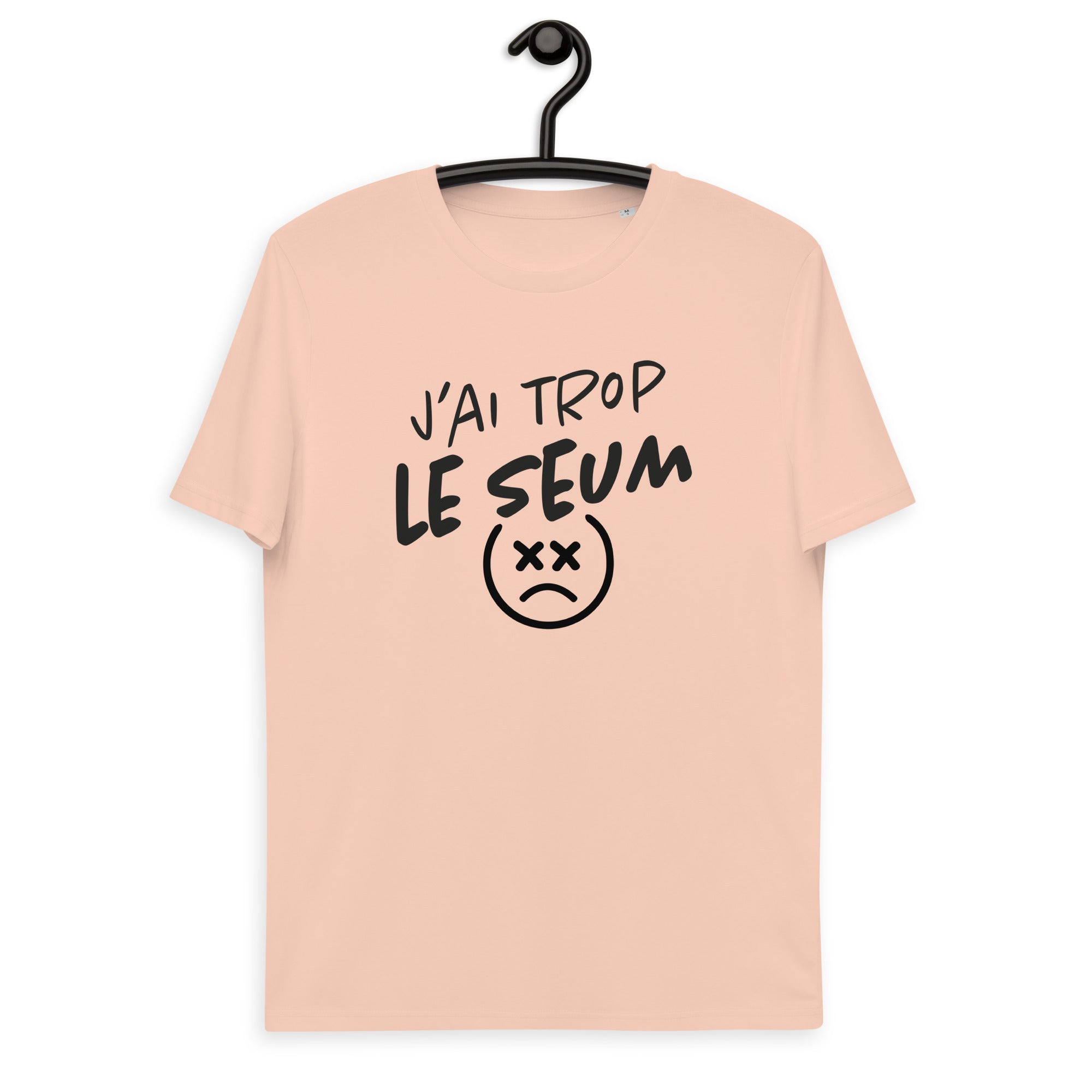 Le seum - T-shirt unisexe en coton biologique