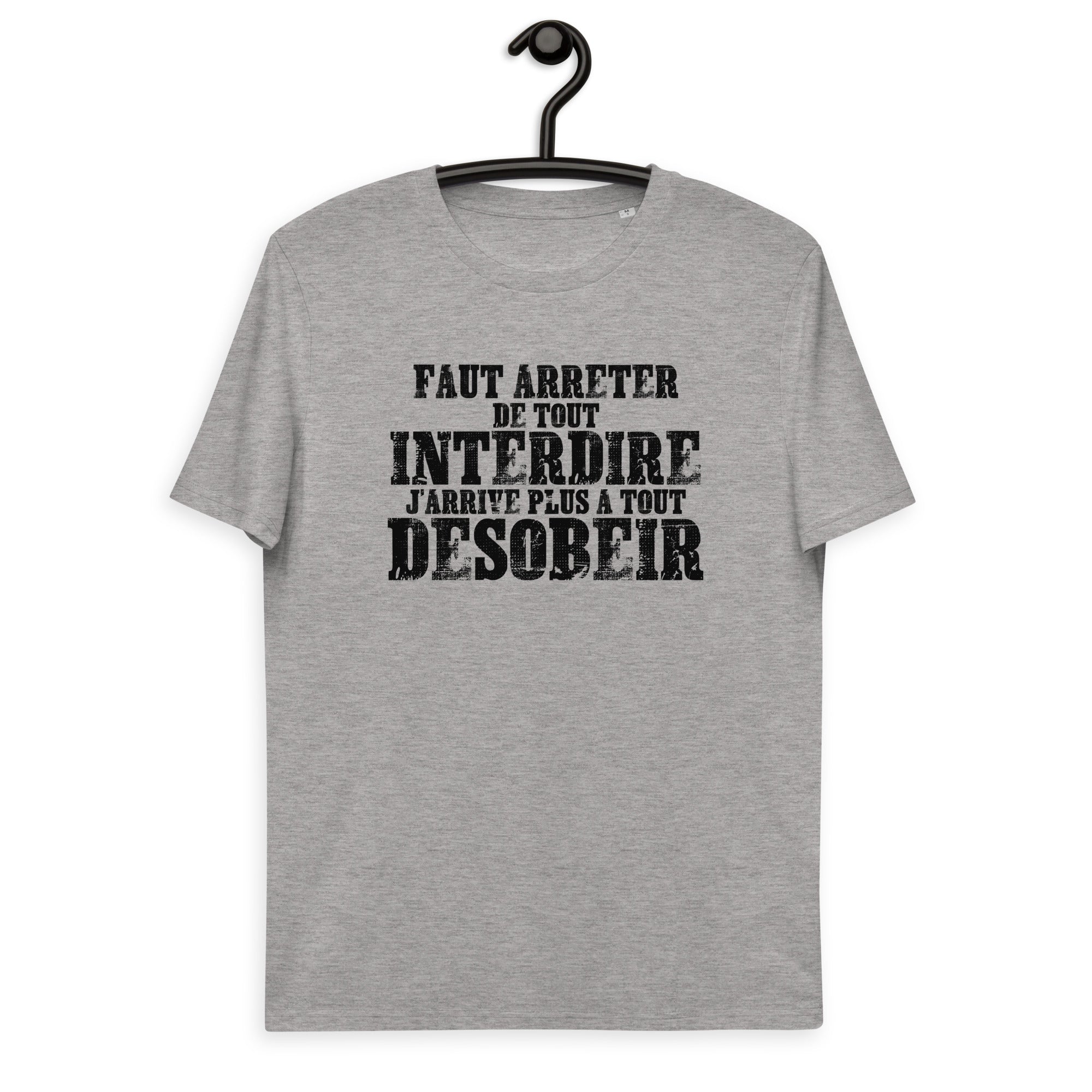 Faut arrêter de tout interdire - T-shirt unisexe en coton biologique