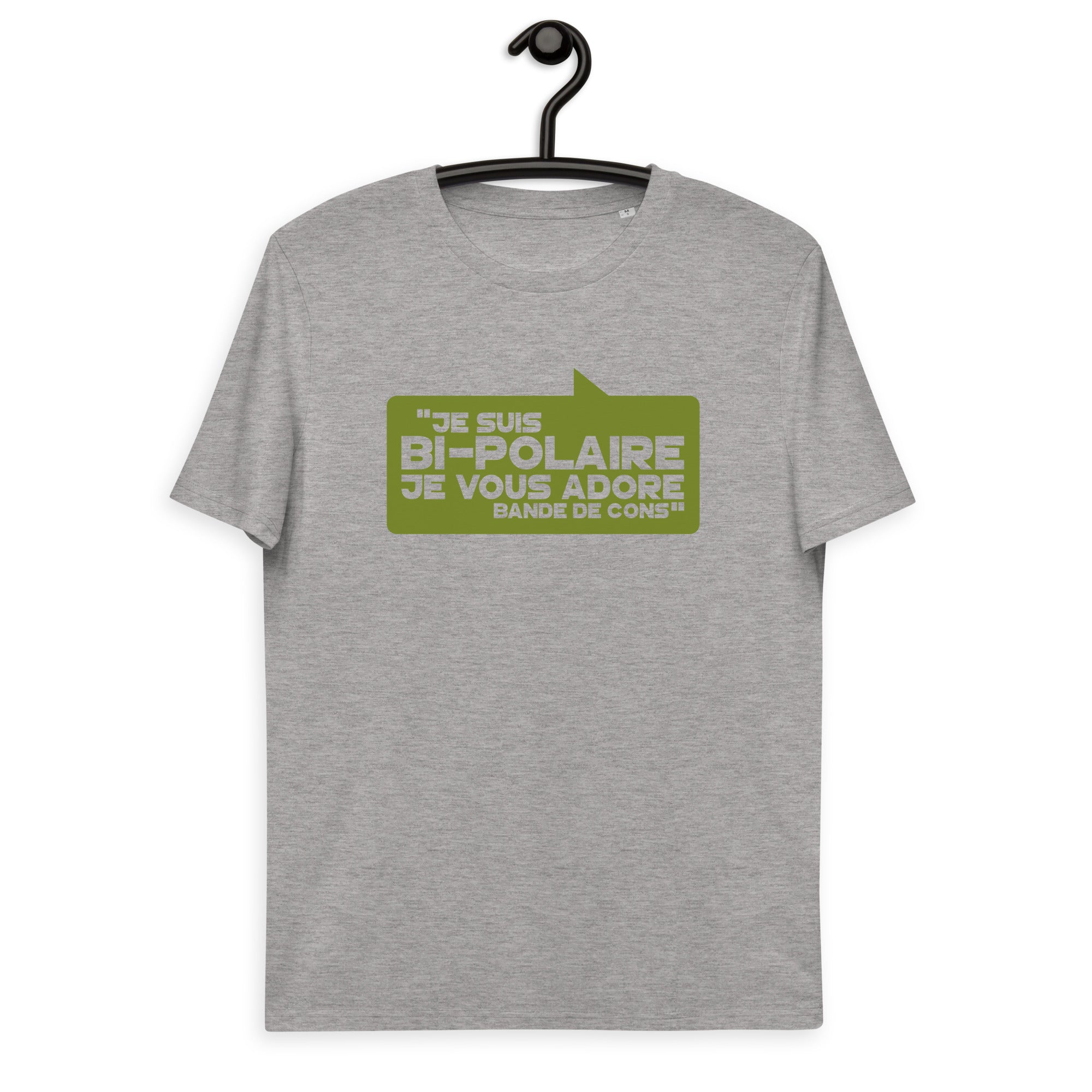 Je suis bipolaire - T-shirt unisexe en coton biologique