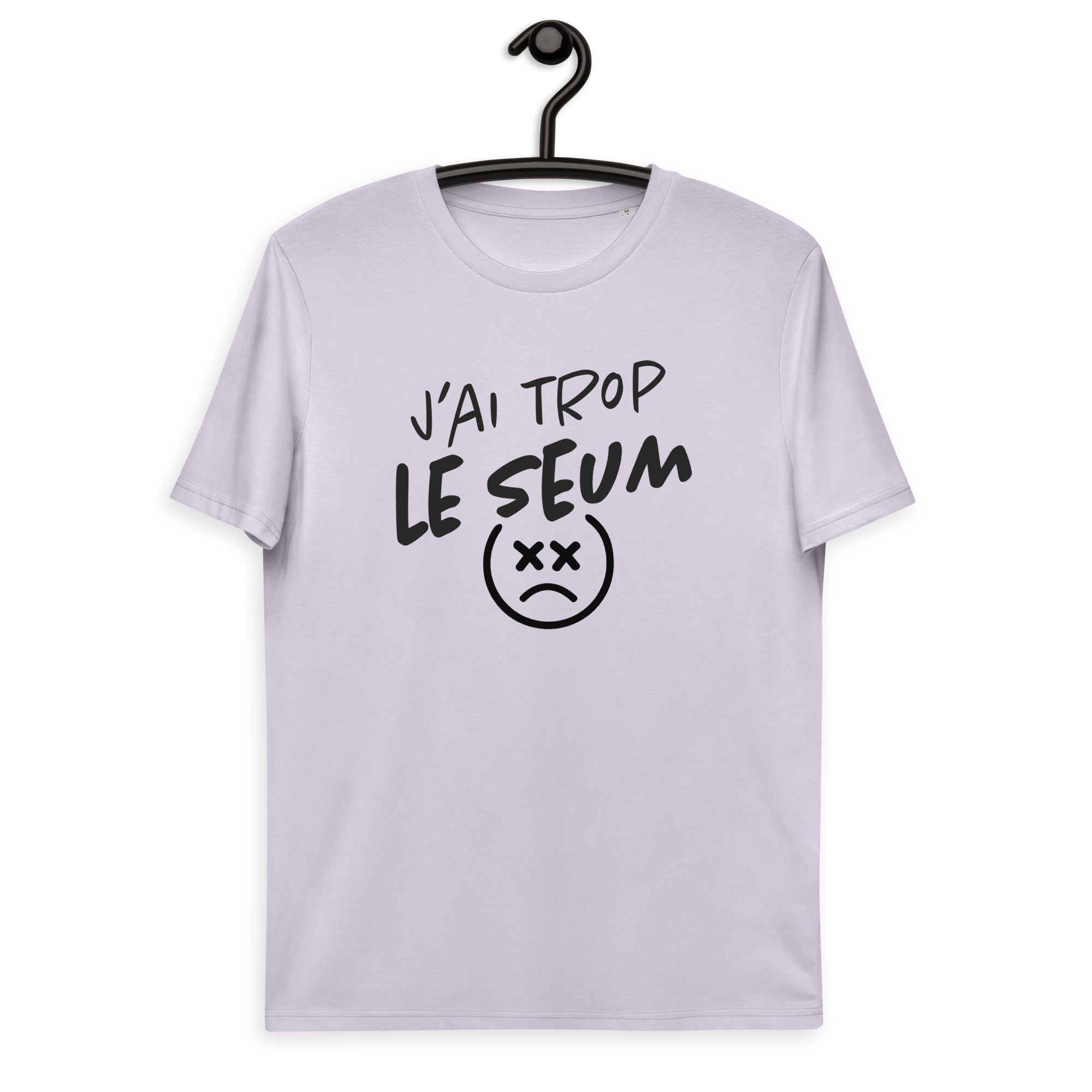 Le seum - T-shirt unisexe en coton biologique