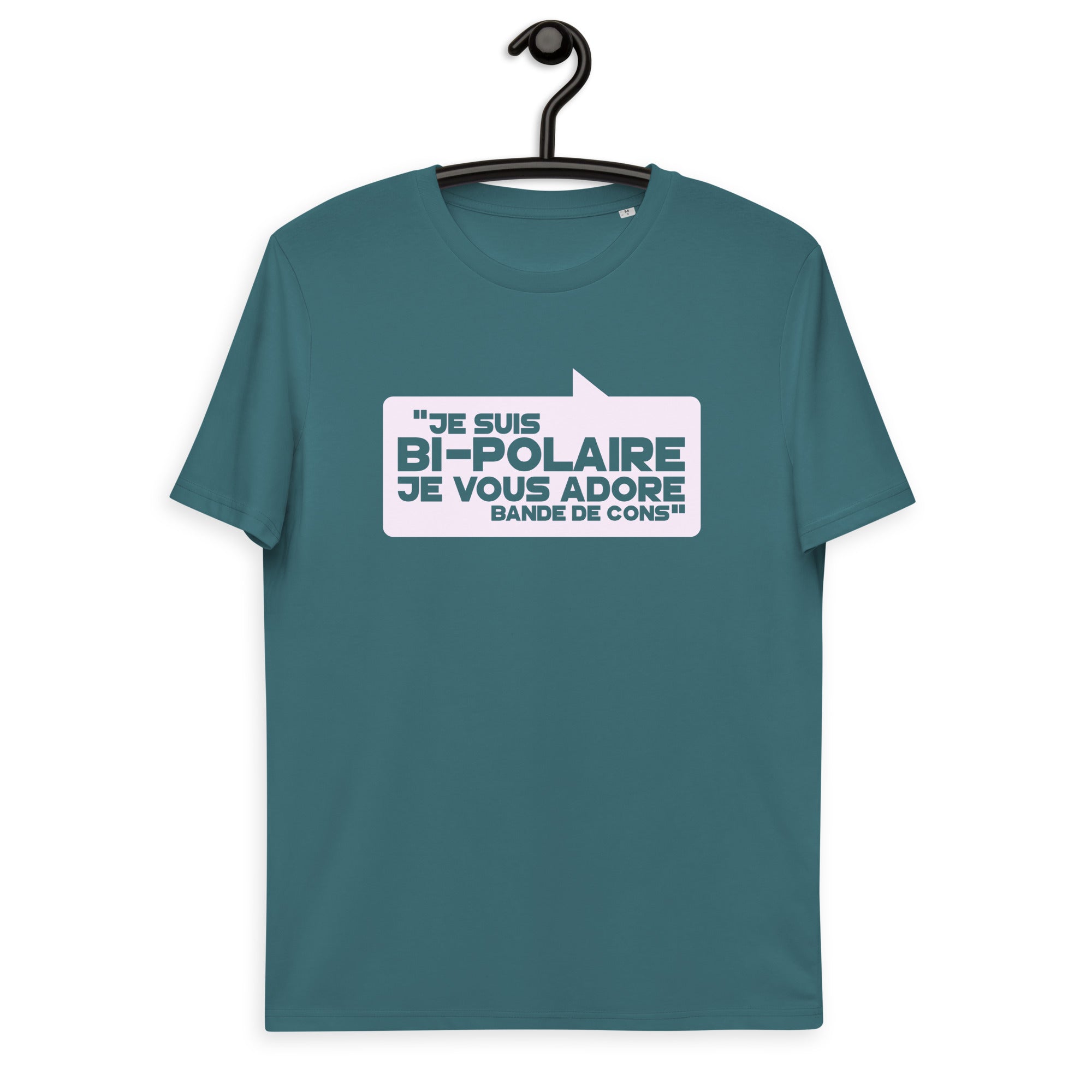Je suis bipolaire - T-shirt unisexe en coton biologique