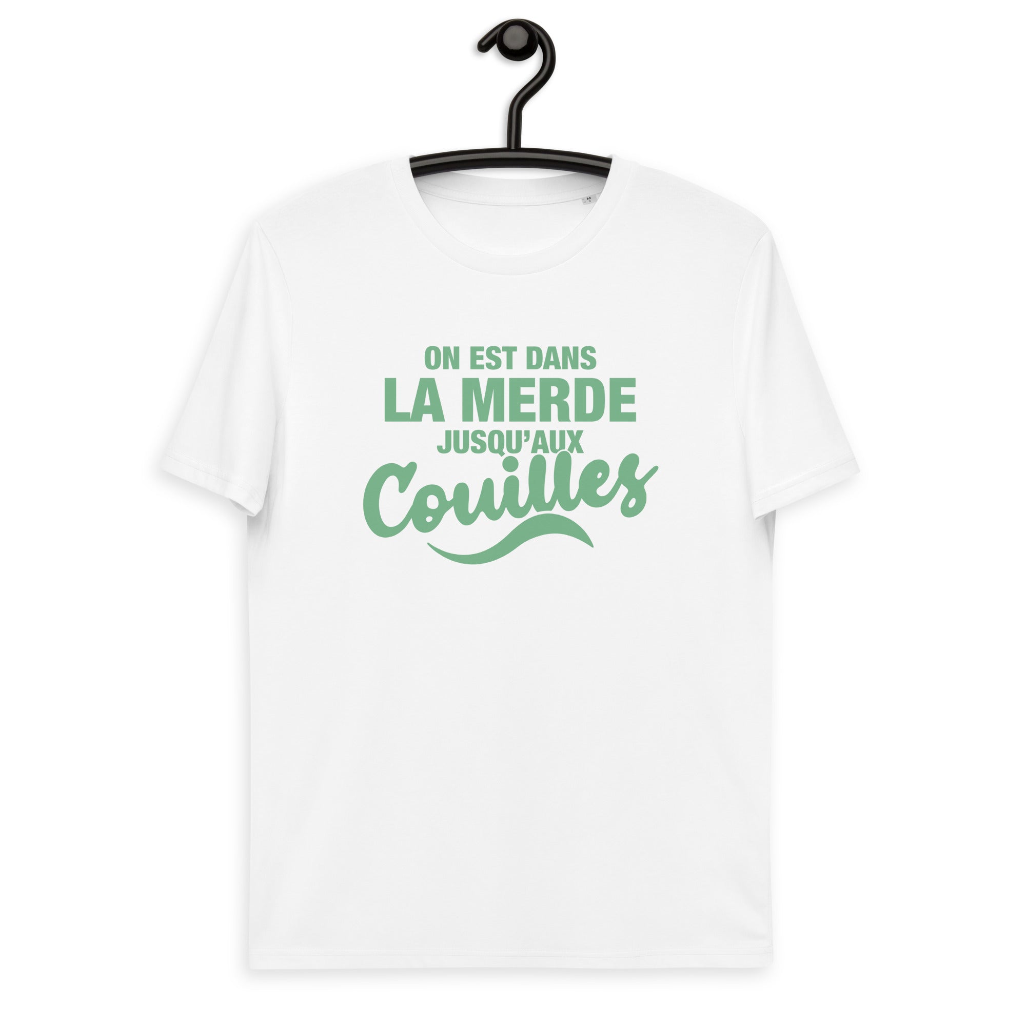 Dans la merde - T-shirt unisexe en coton biologique