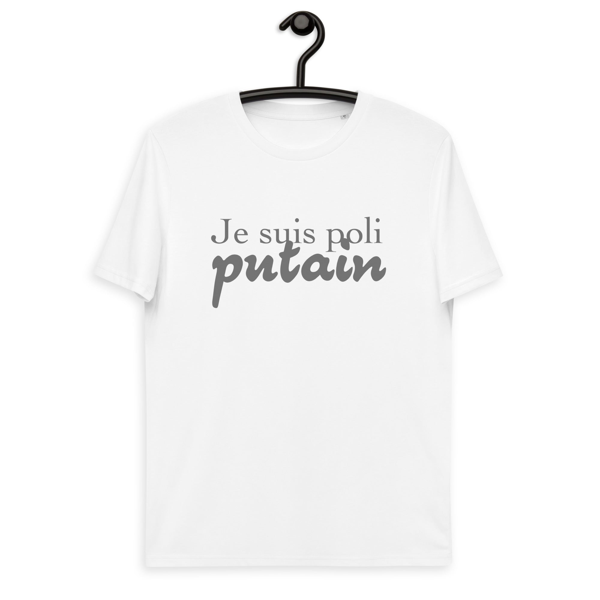 Je suis poli - T-shirt unisexe en coton biologique