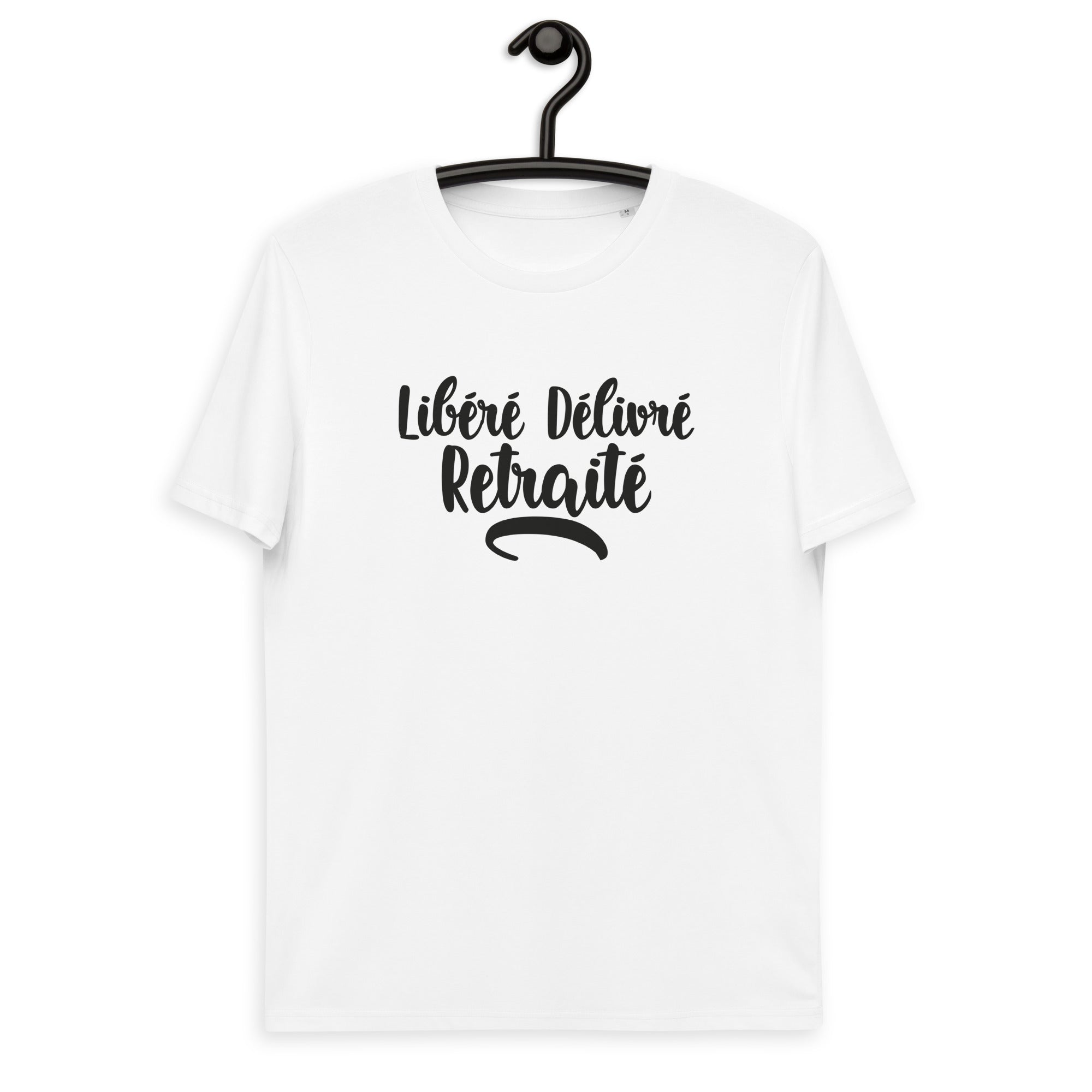 Libéré délivré retraité - T-shirt unisexe en coton biologique