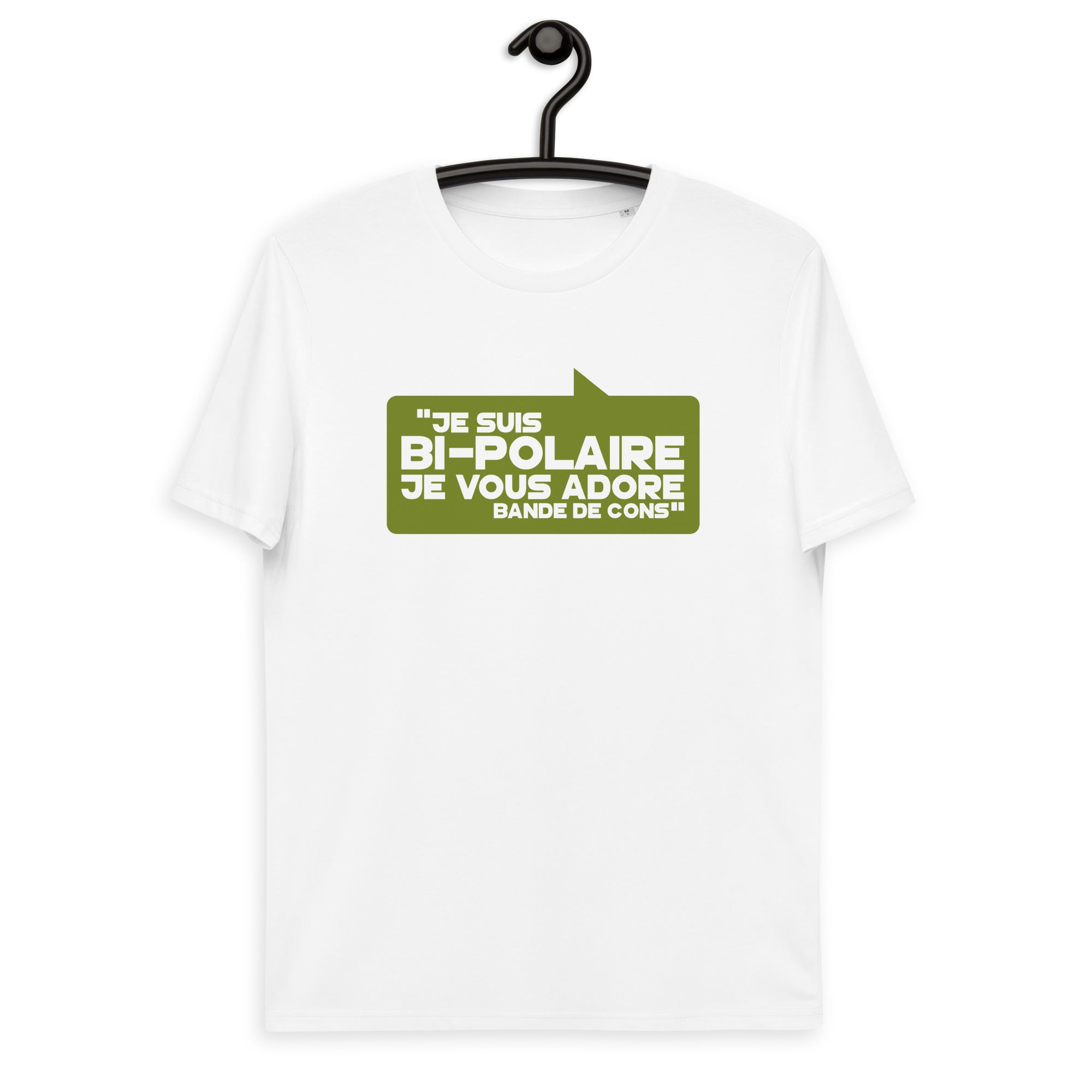 Je suis bipolaire - T-shirt unisexe en coton biologique