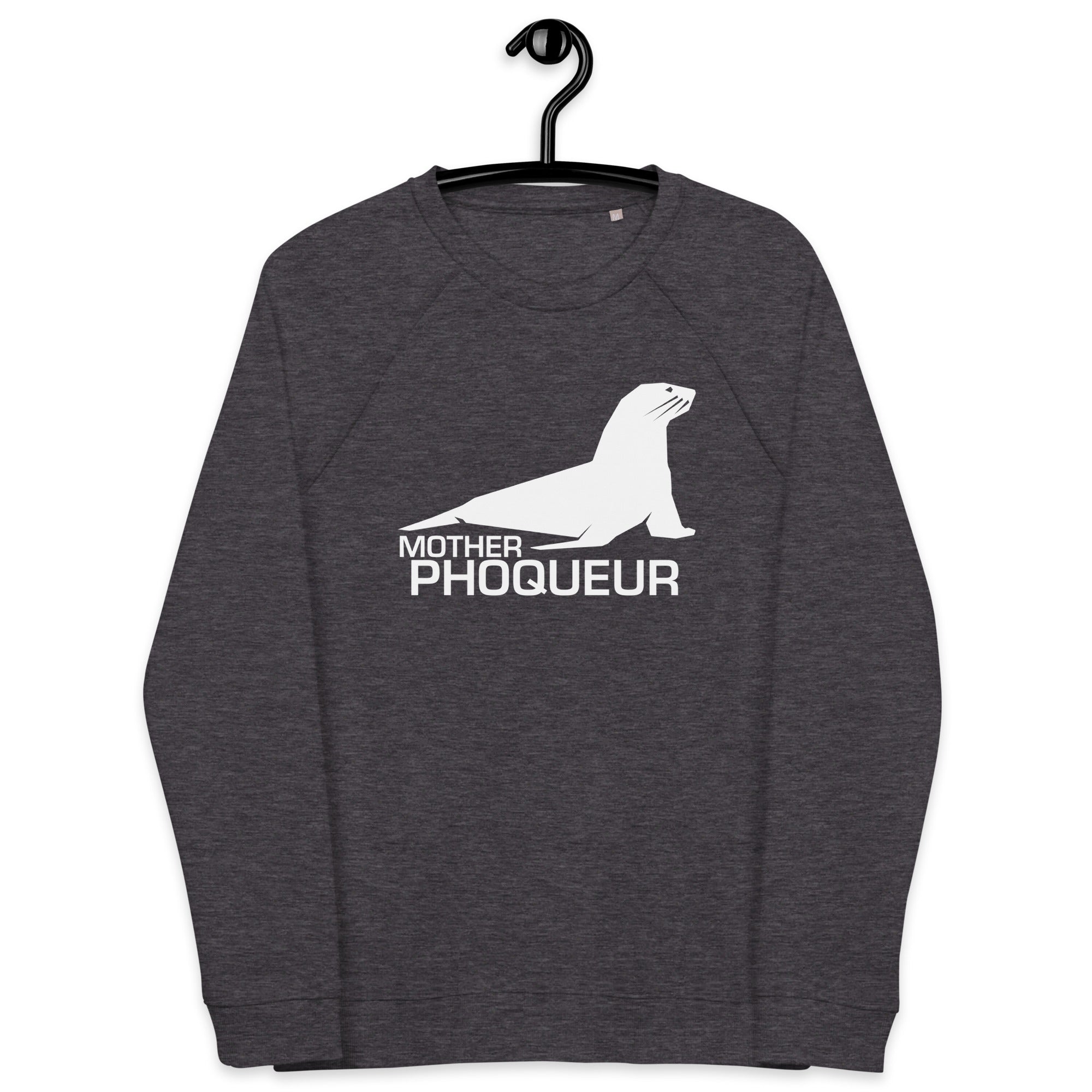 Mother Phoqueur - Sweatshirt écologique raglan unisexe