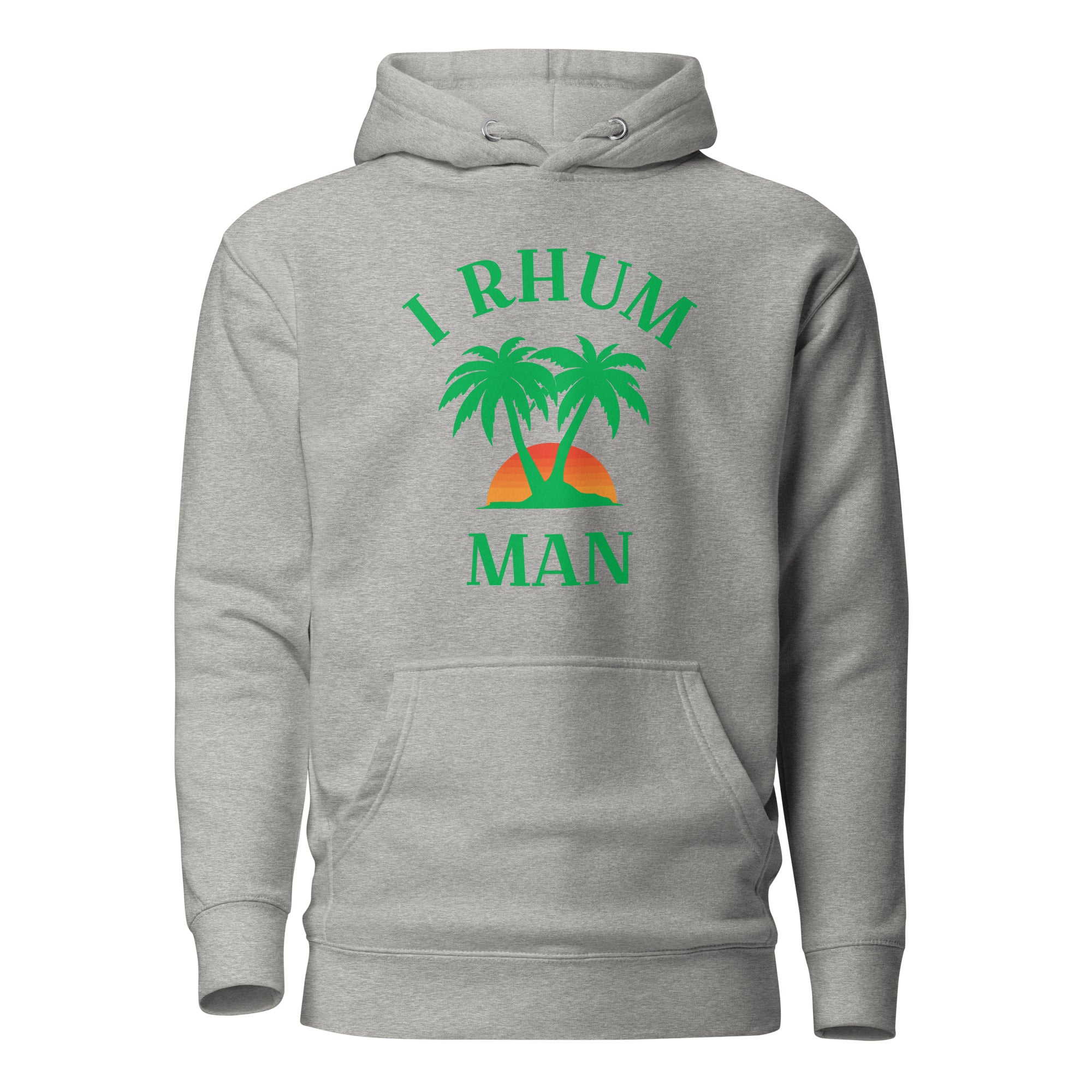 I Rhum man - Sweat à Capuche Unisexe