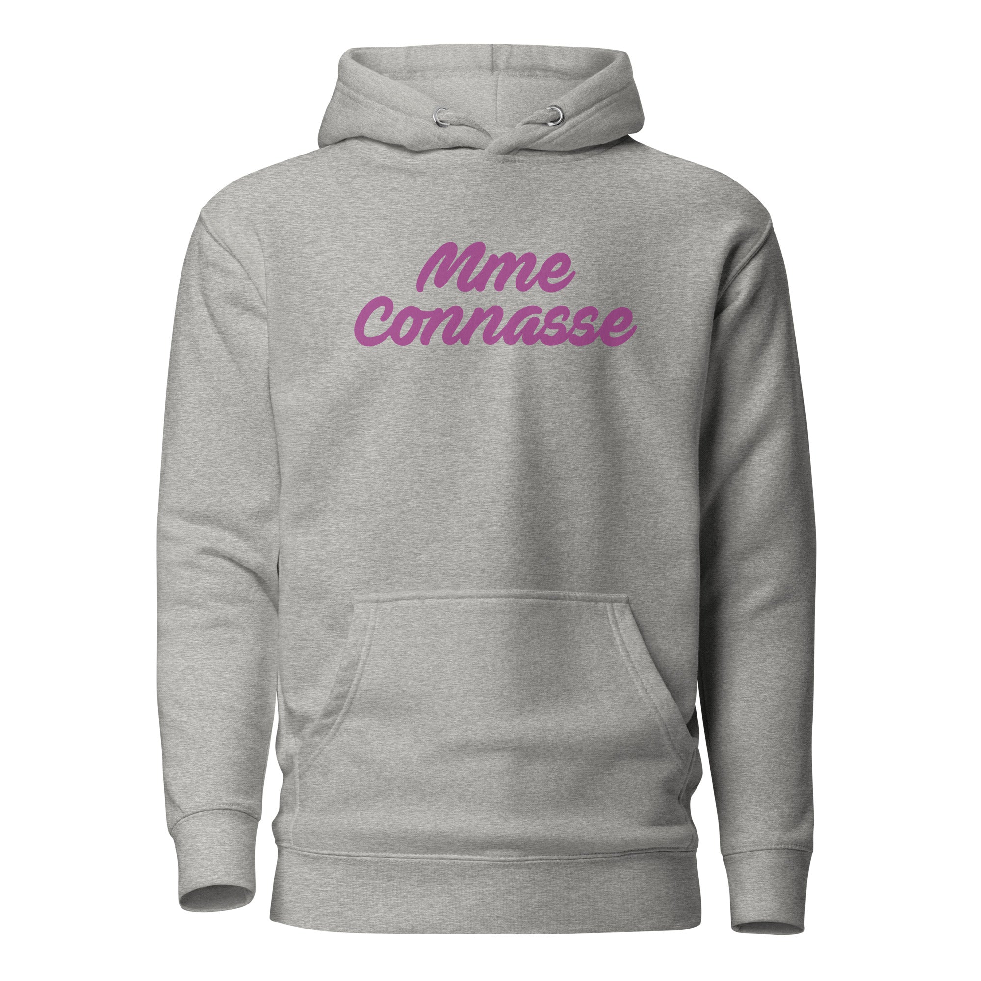 Mme connasse - Sweat à Capuche Unisexe