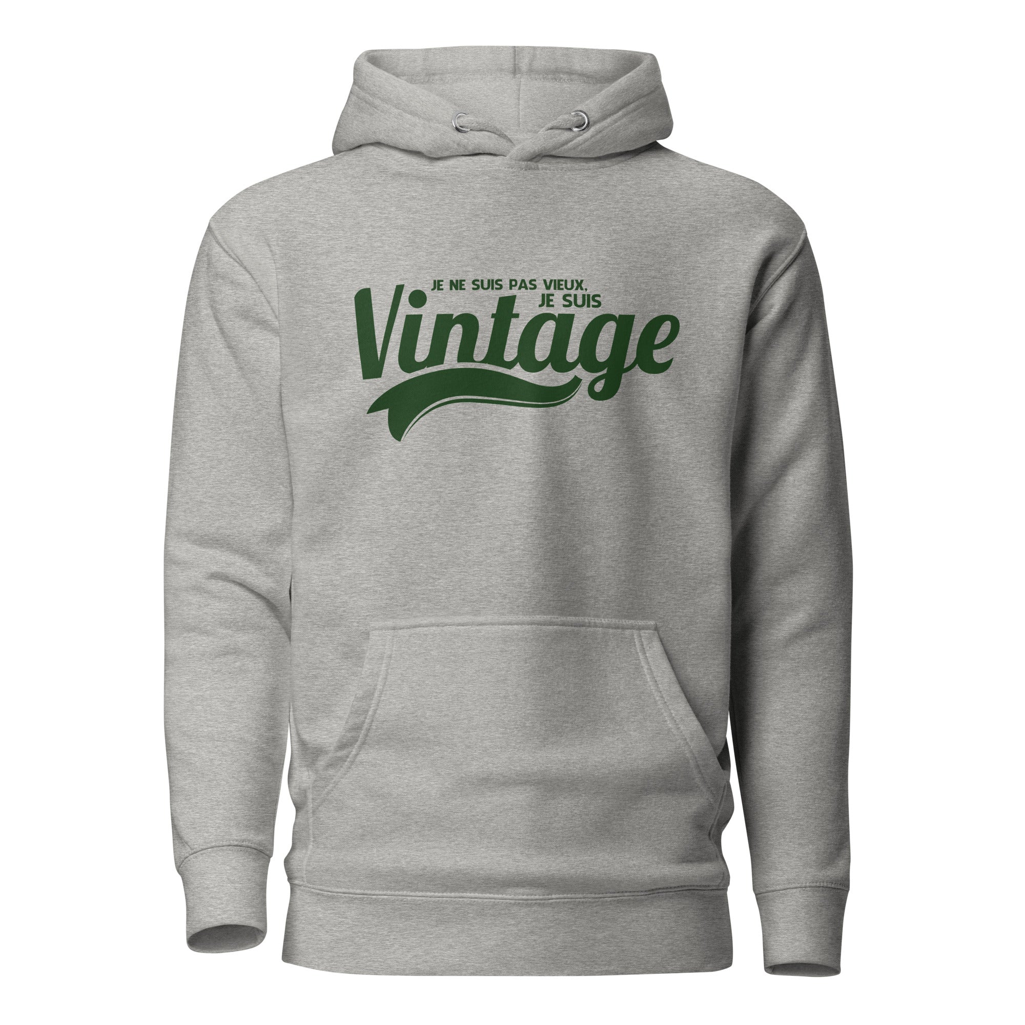 Je ne suis pas vieux, je suis vintage - Sweat à Capuche Unisexe
