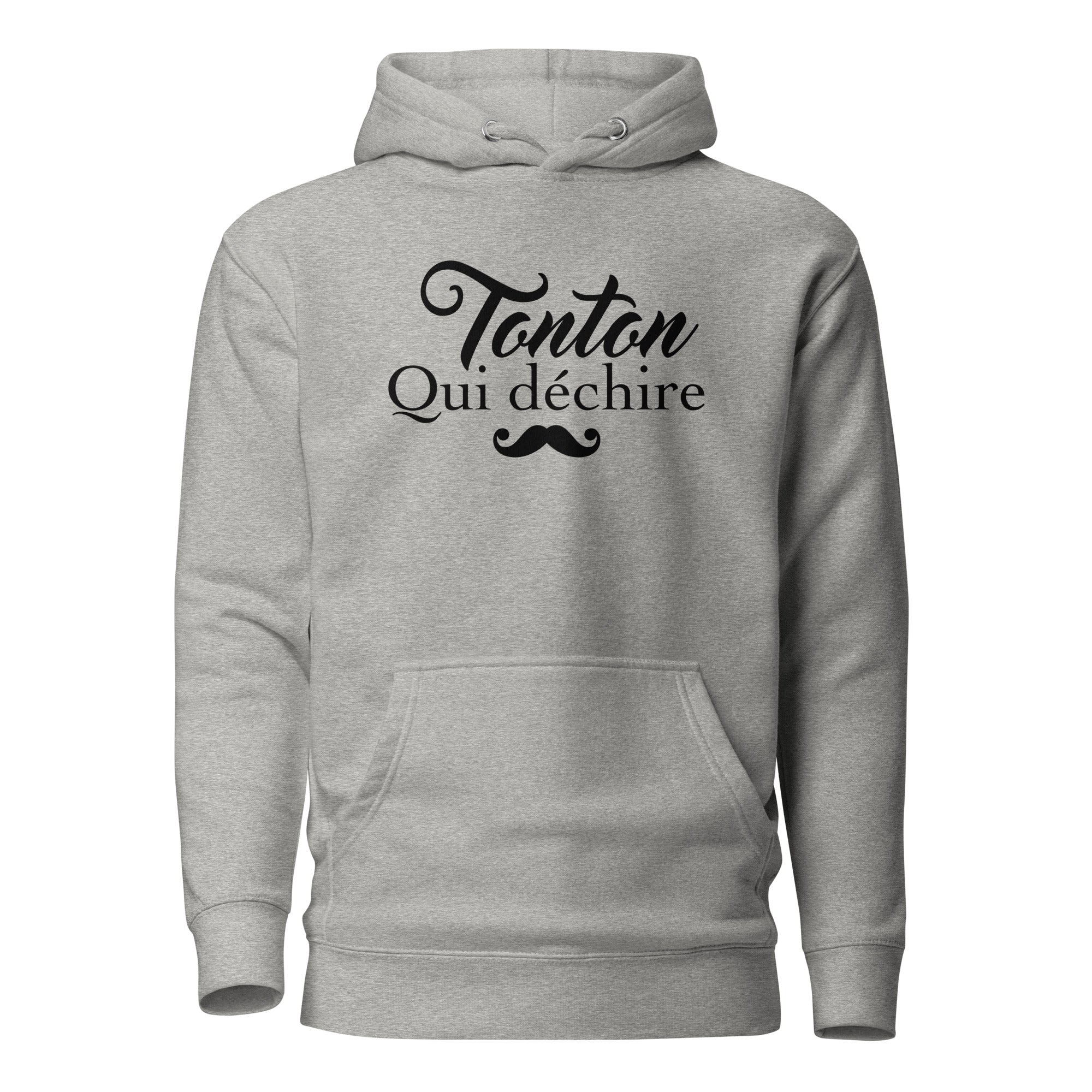 Tonton qui déchire - Sweat à Capuche Unisexe