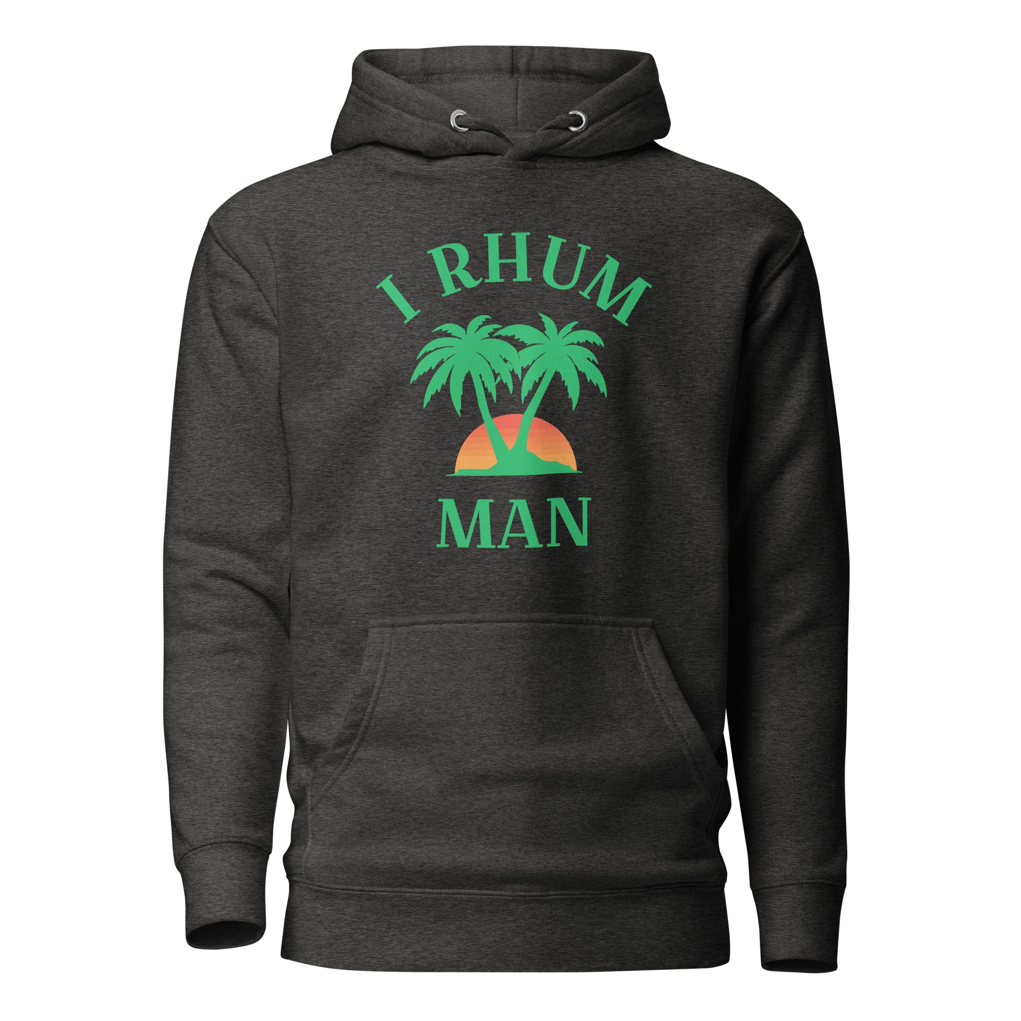I Rhum man - Sweat à Capuche Unisexe