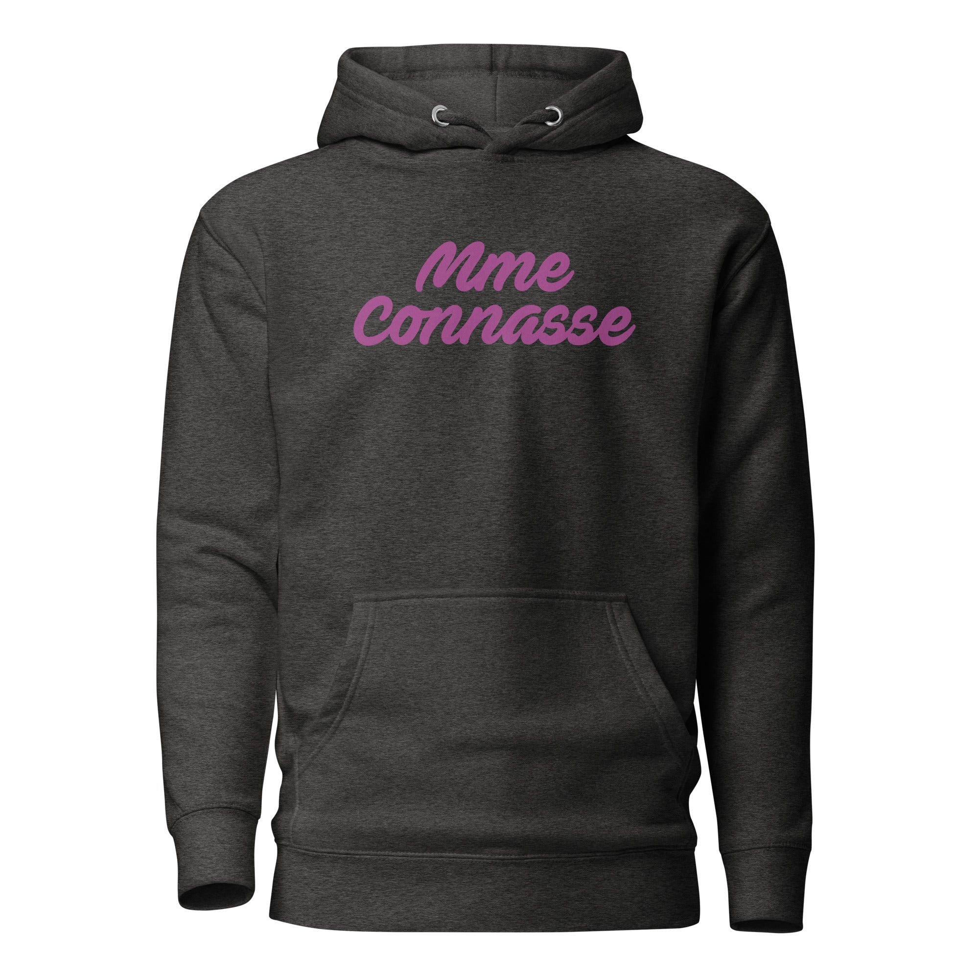 Mme connasse - Sweat à Capuche Unisexe
