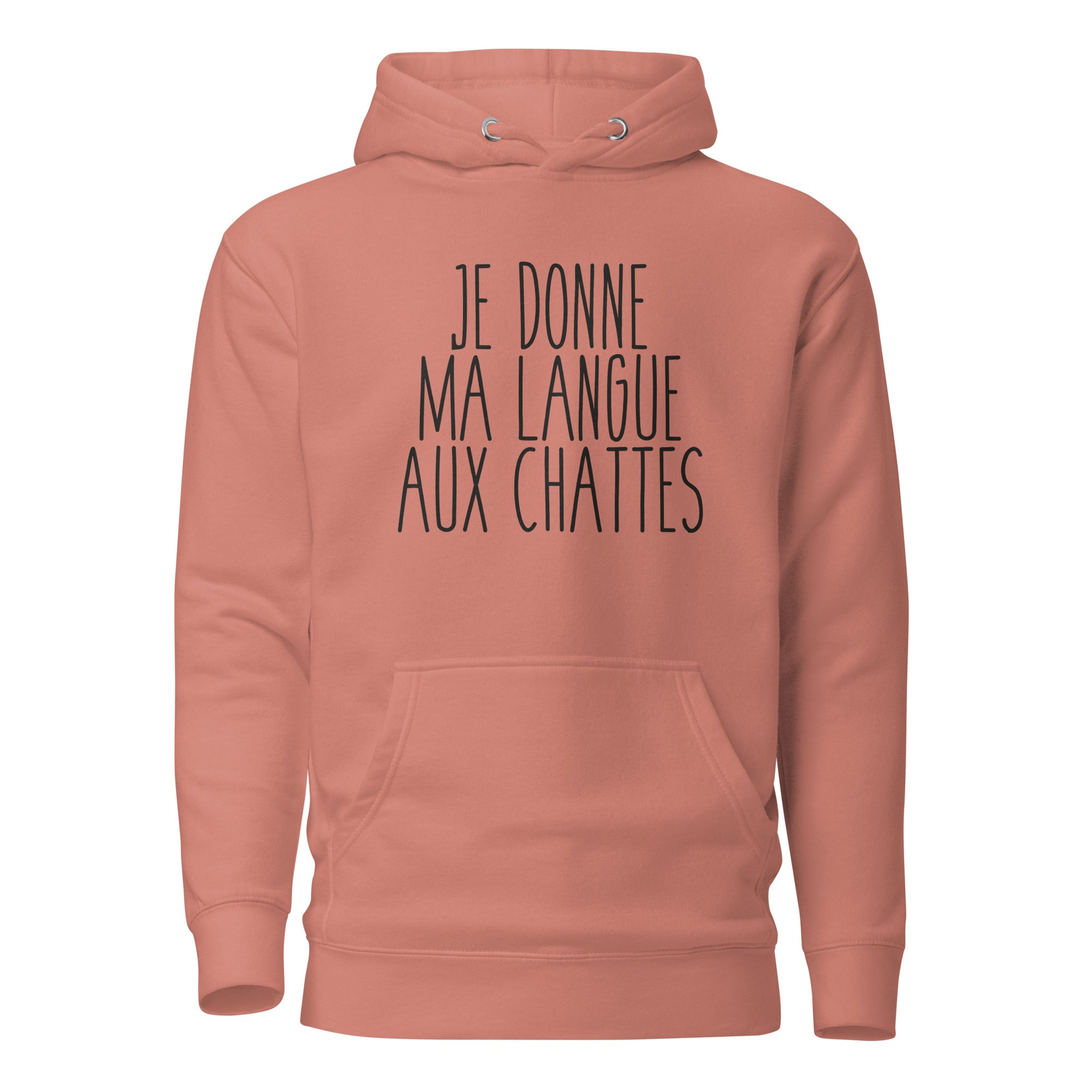 Je donne ma langue aux chattes - Sweat à Capuche Unisexe