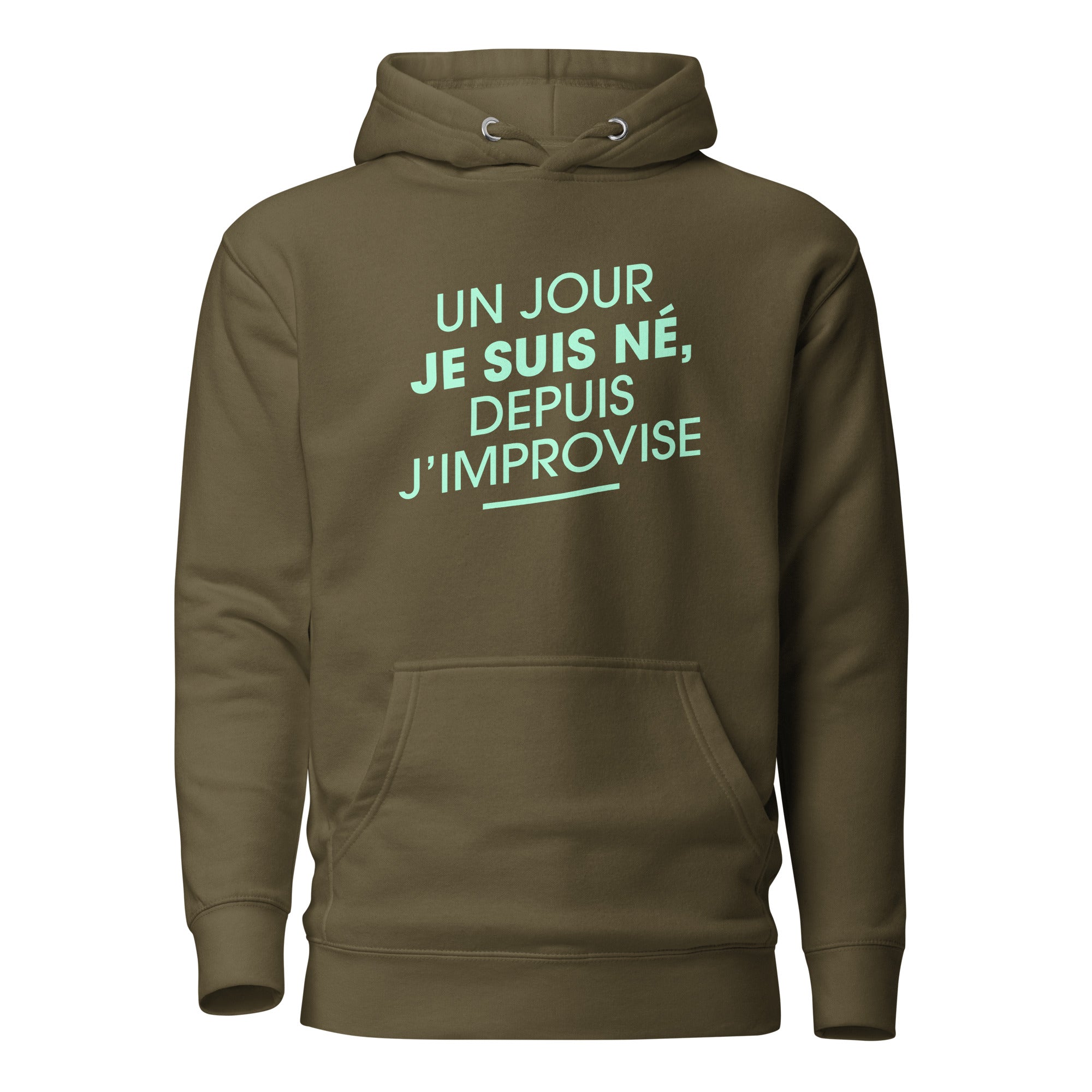Un jour je suis né - Sweat à Capuche Unisexe