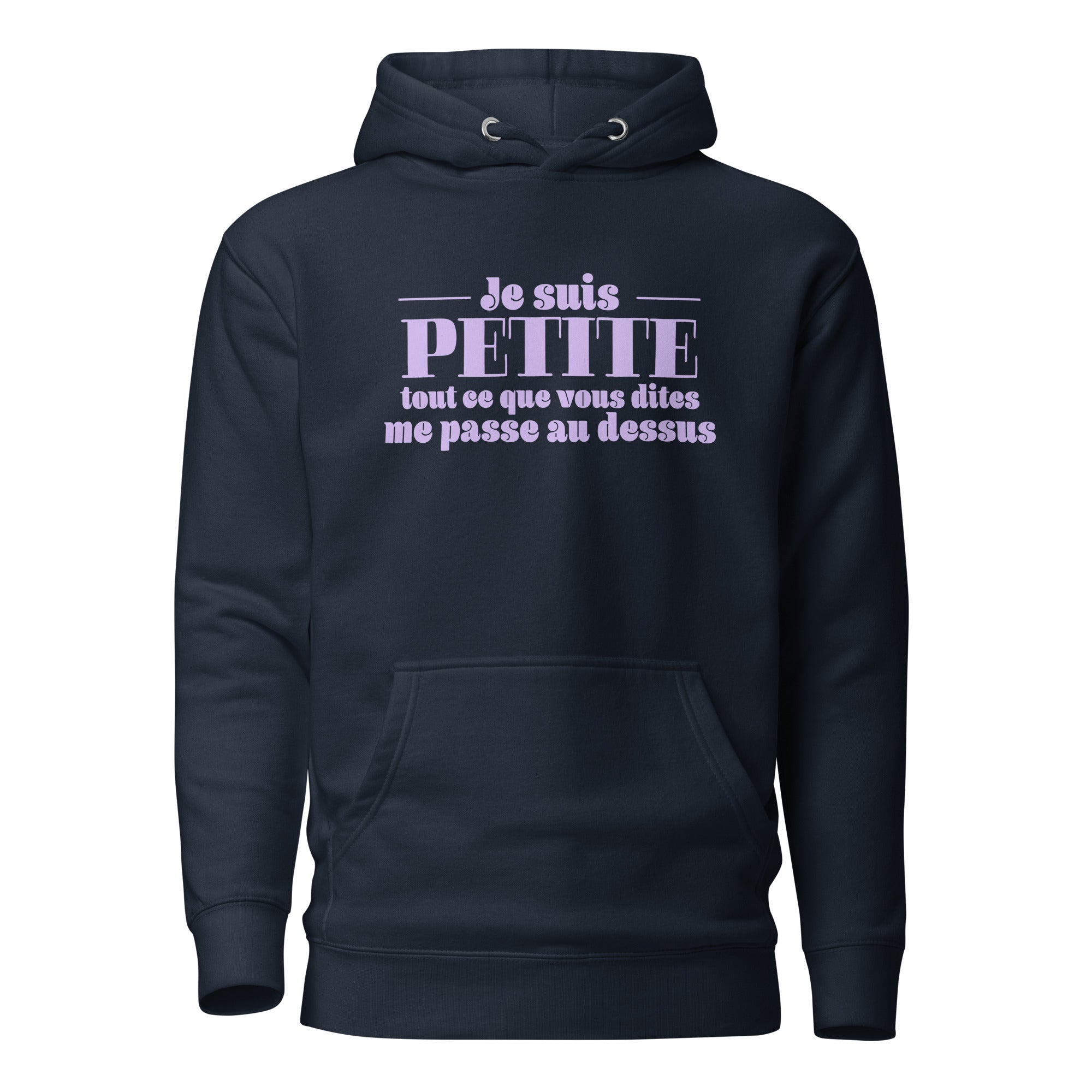 Je suis petite - Sweat à Capuche
