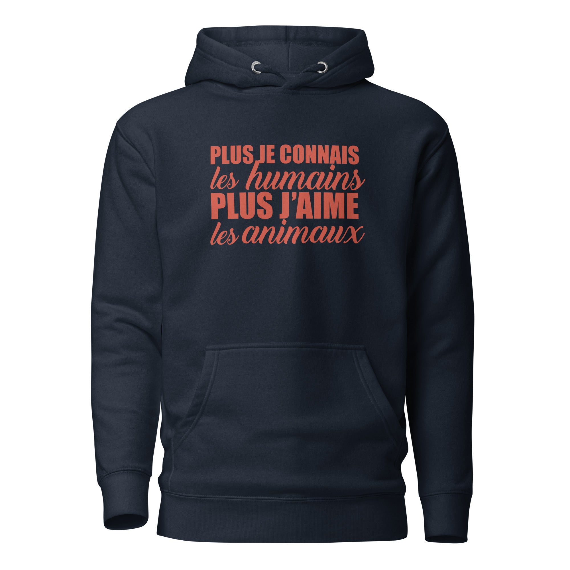 Plus je connais les humains - Sweat à Capuche Unisexe