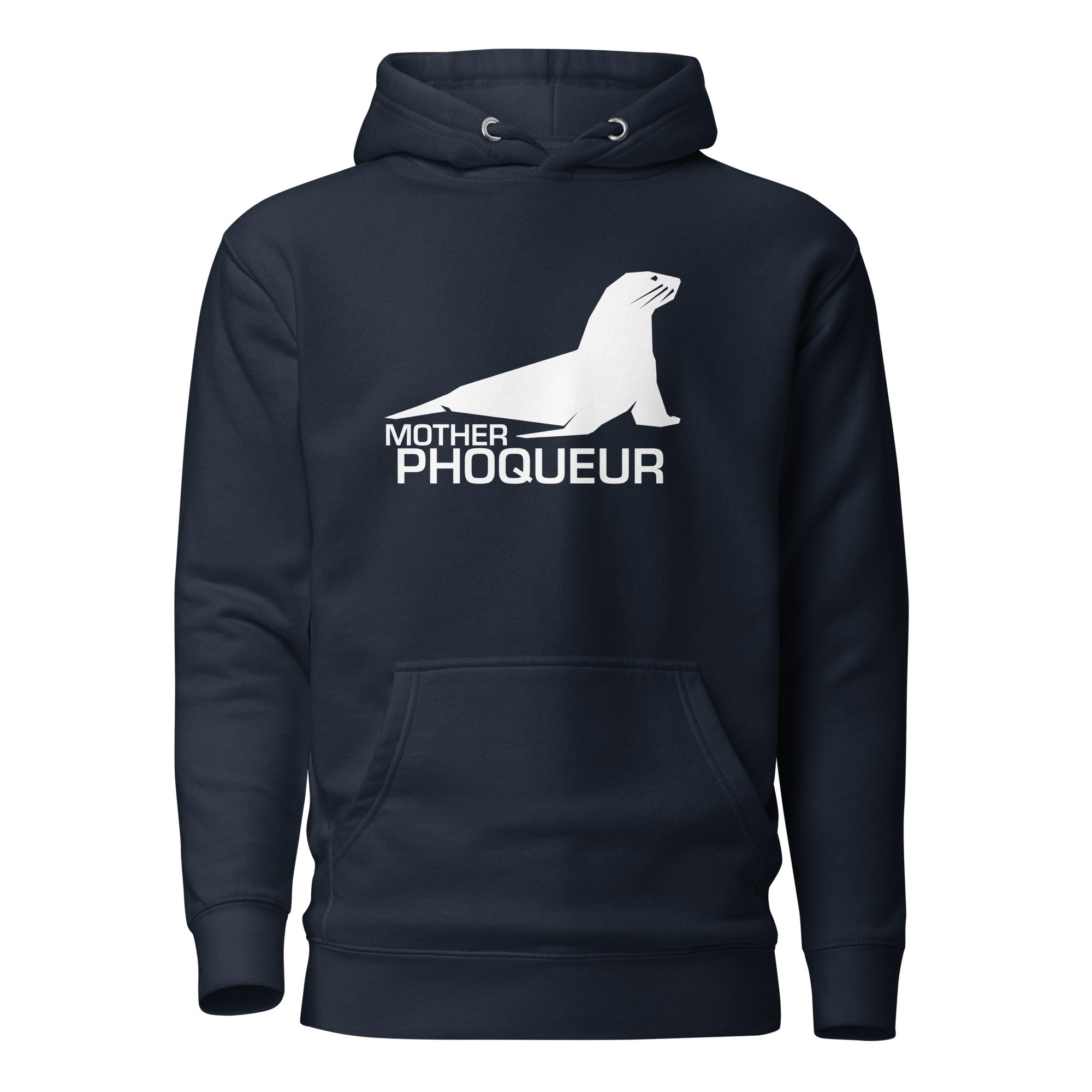 Mother Phoqueur - Sweat à Capuche Unisexe