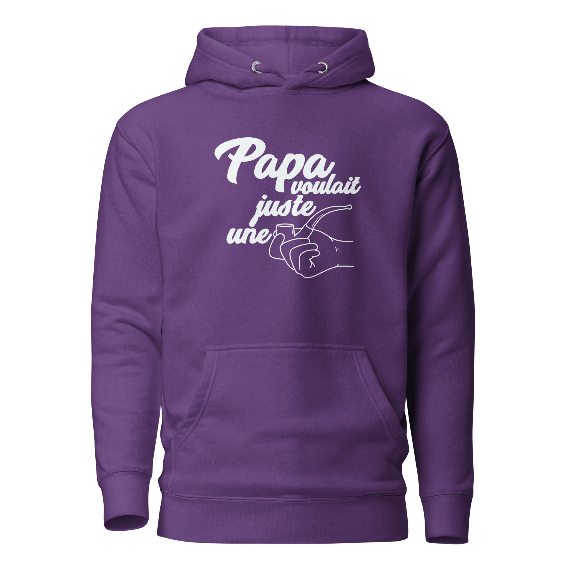 Papa voulait juste un pipe - Sweat à Capuche Unisexe