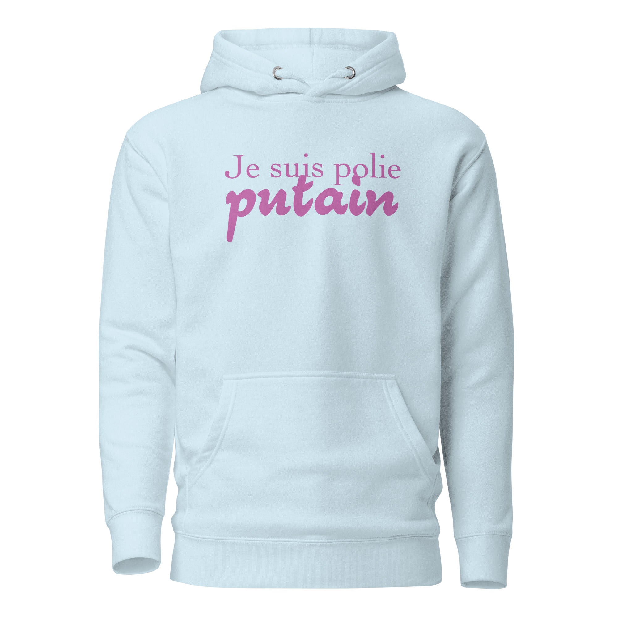 Je suis polie - Sweat à Capuche Unisexe