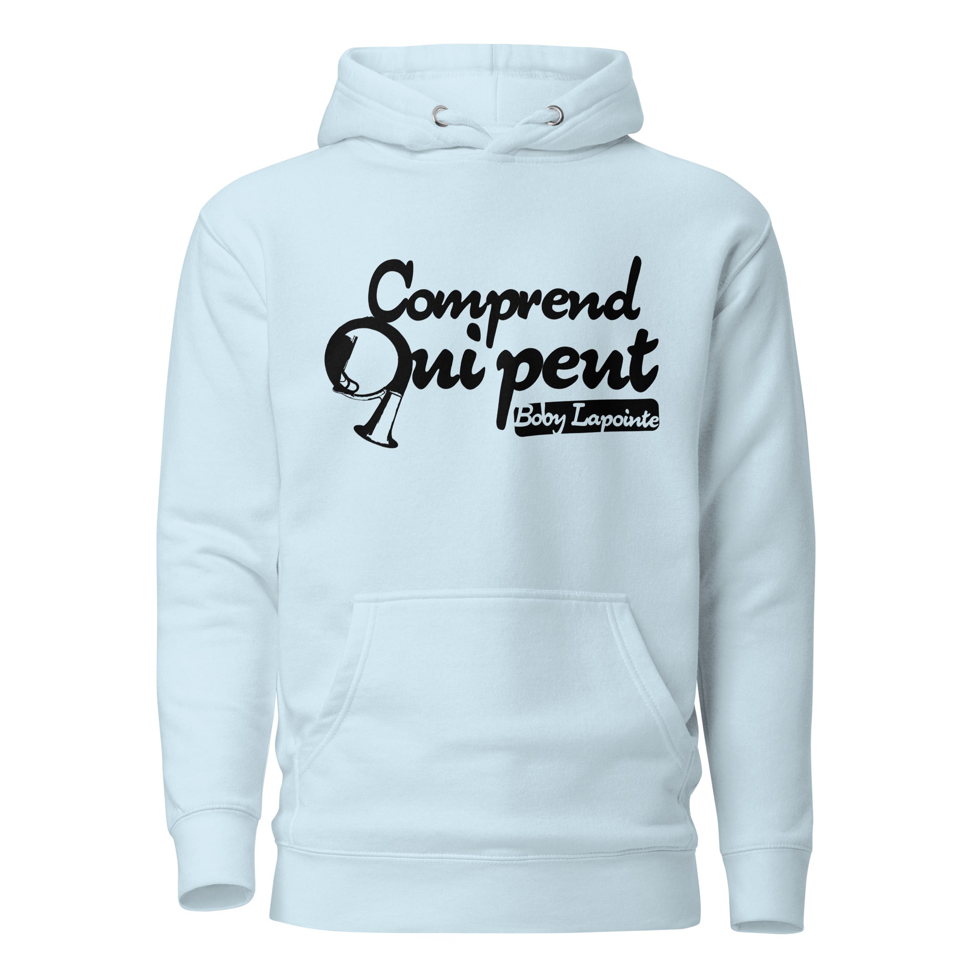 Comprends qui peut - Pro - Boby Lapointe - Sweat à Capuche Unisexe