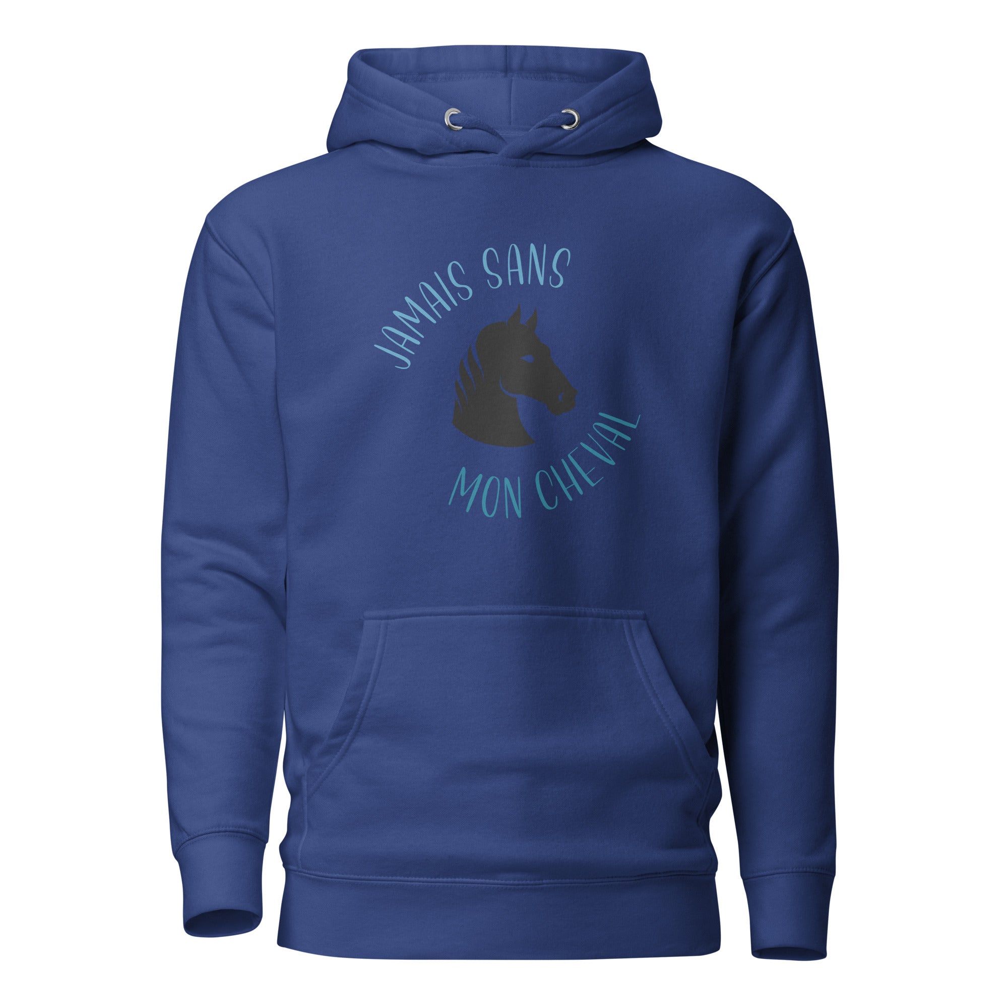 Jamais sans mon cheval - Sweat à Capuche Unisexe