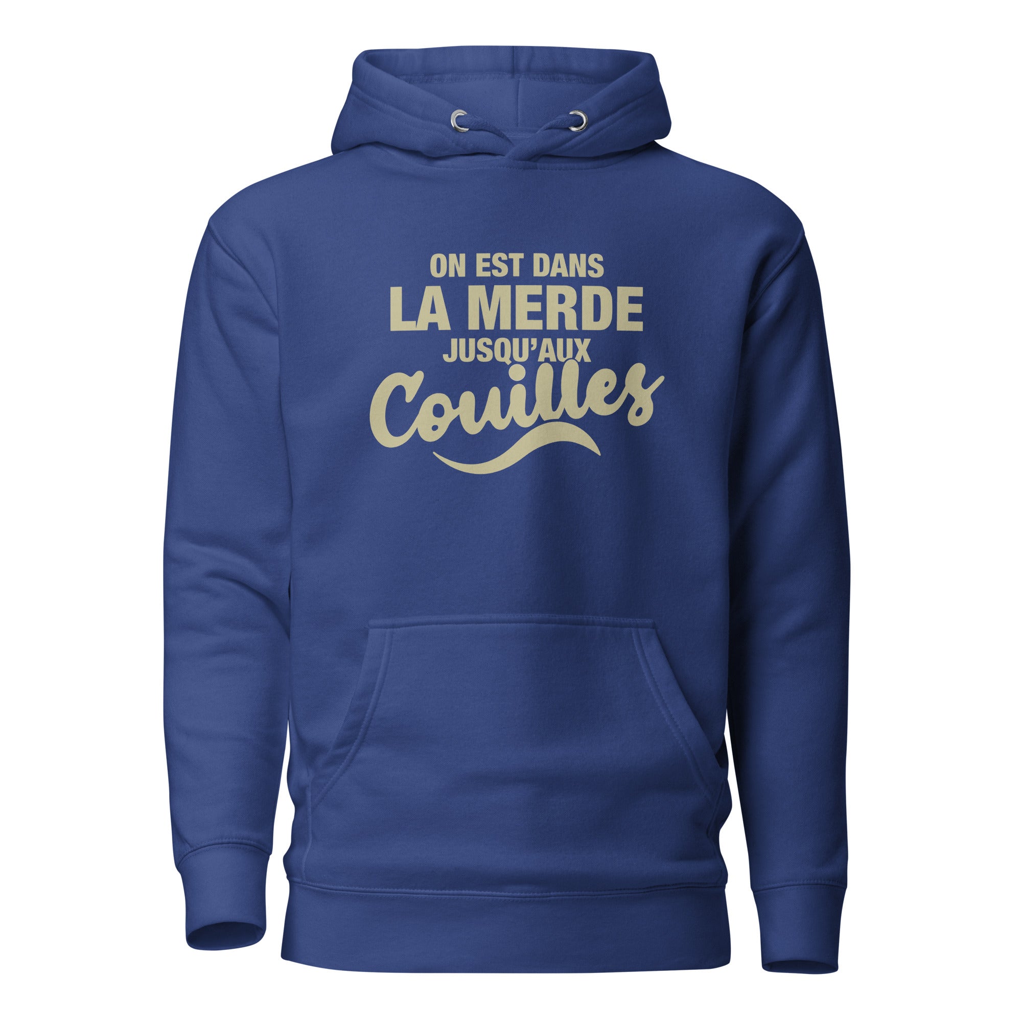 Dans la merde - Sweat à Capuche Unisexe