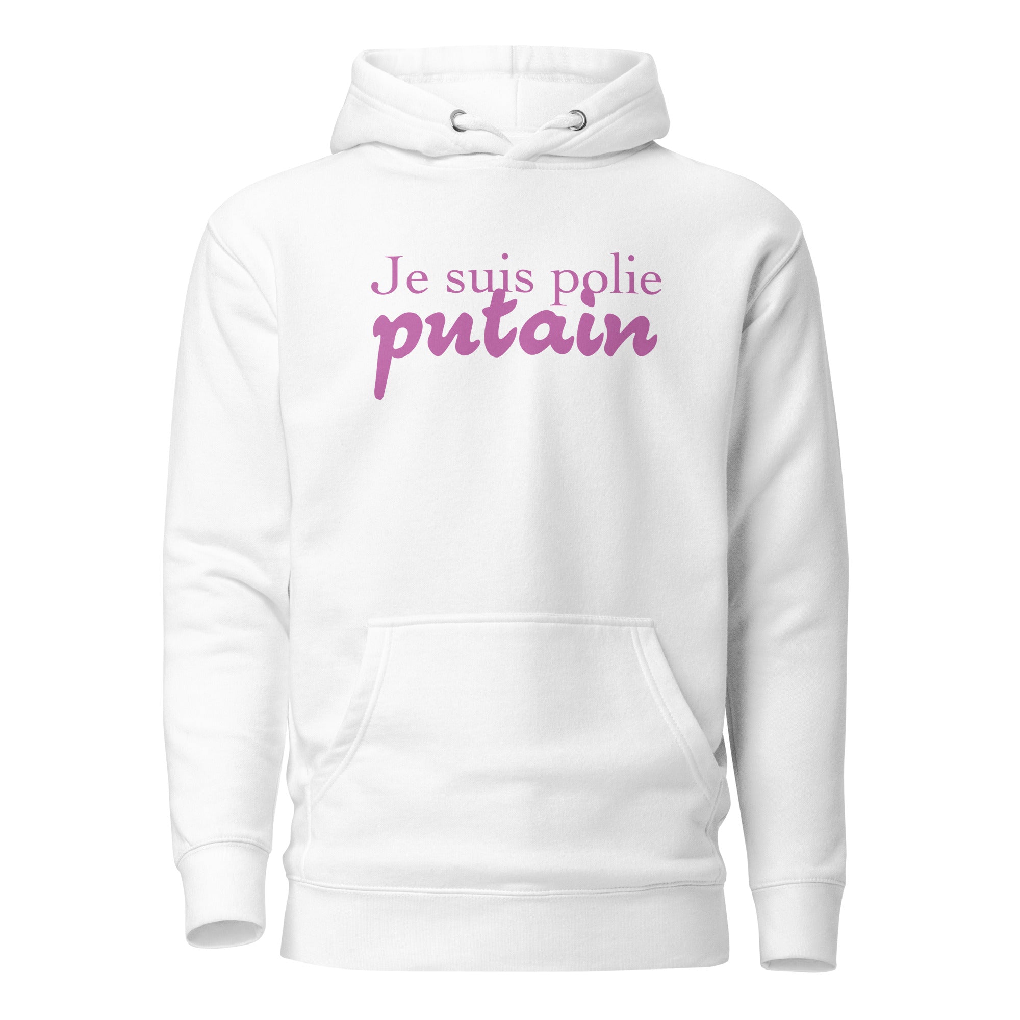 Je suis polie - Sweat à Capuche Unisexe