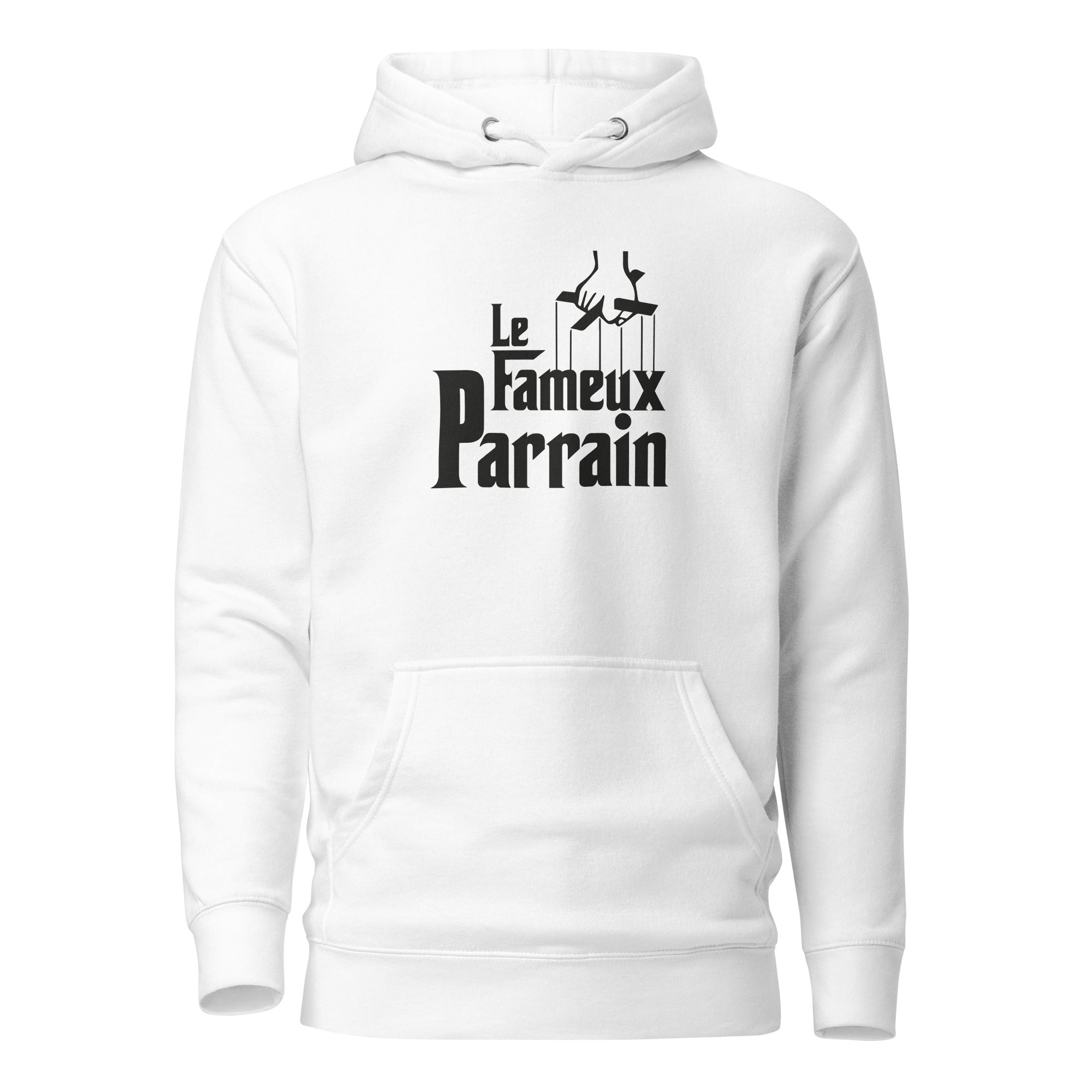 Fameux parrain - Sweat à Capuche Unisexe