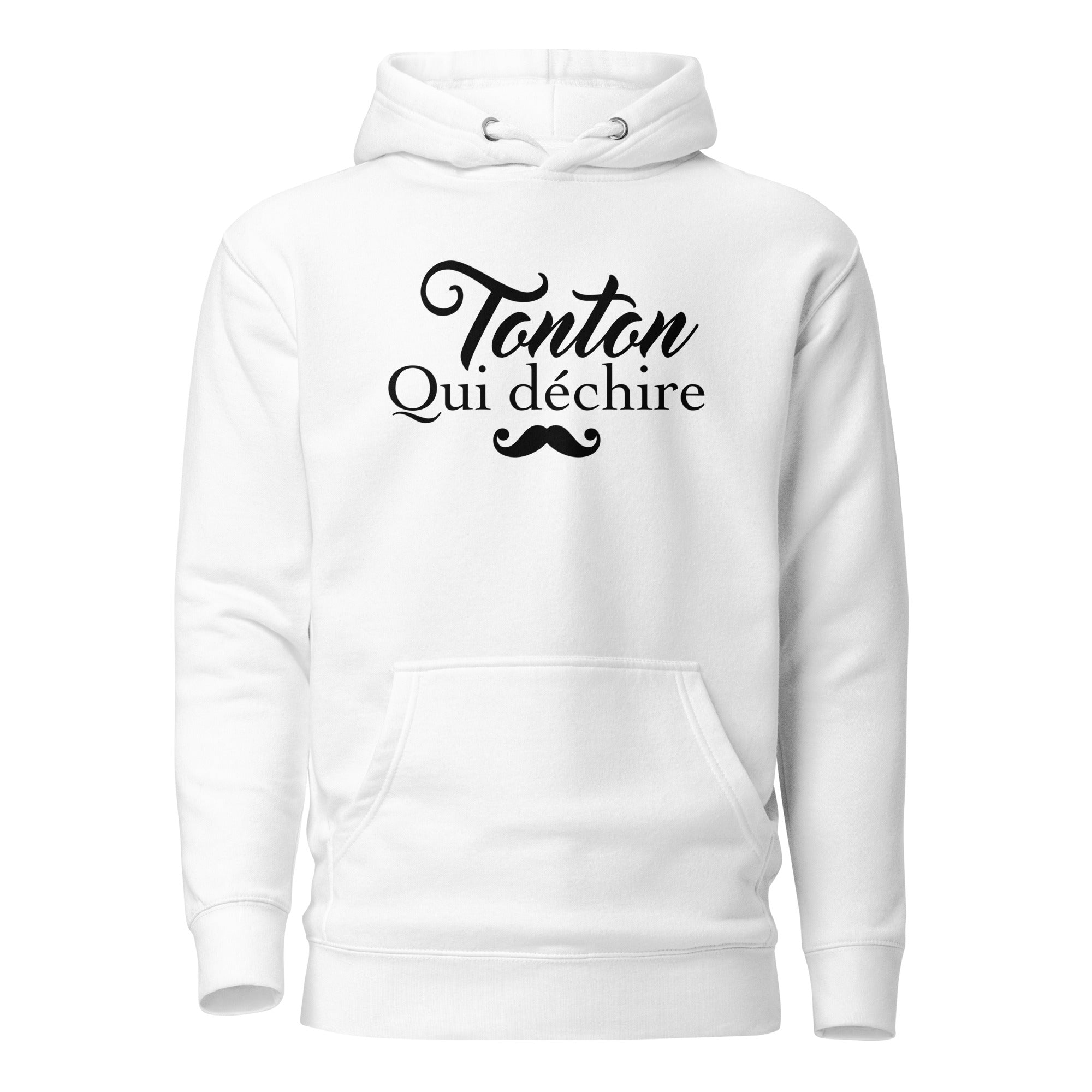 Tonton qui déchire - Sweat à Capuche Unisexe