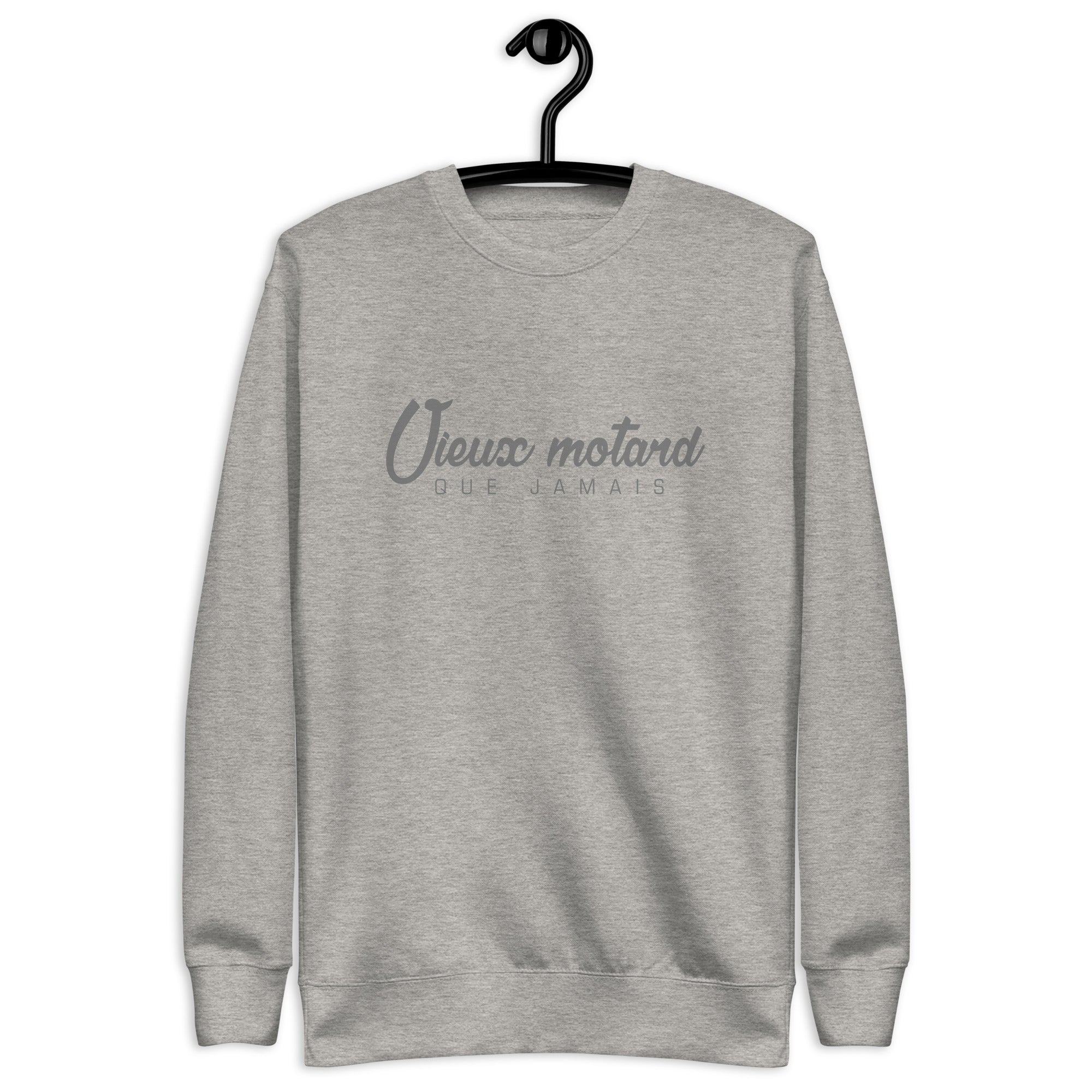 Vieux motard - Sweat Col Rond Premium - Unisexe