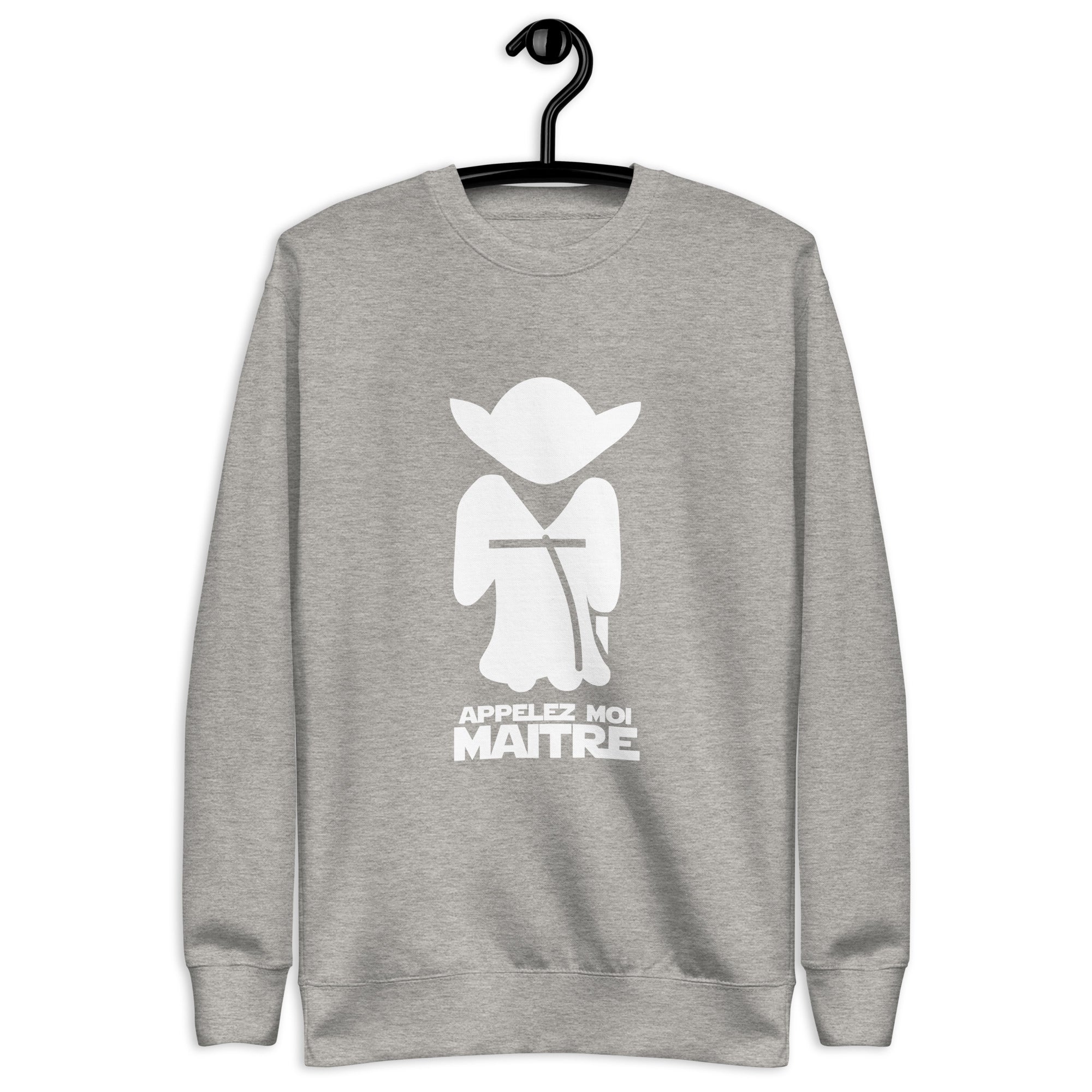 Appelez-moi maitre - Sweat Col Rond Premium - Unisexe