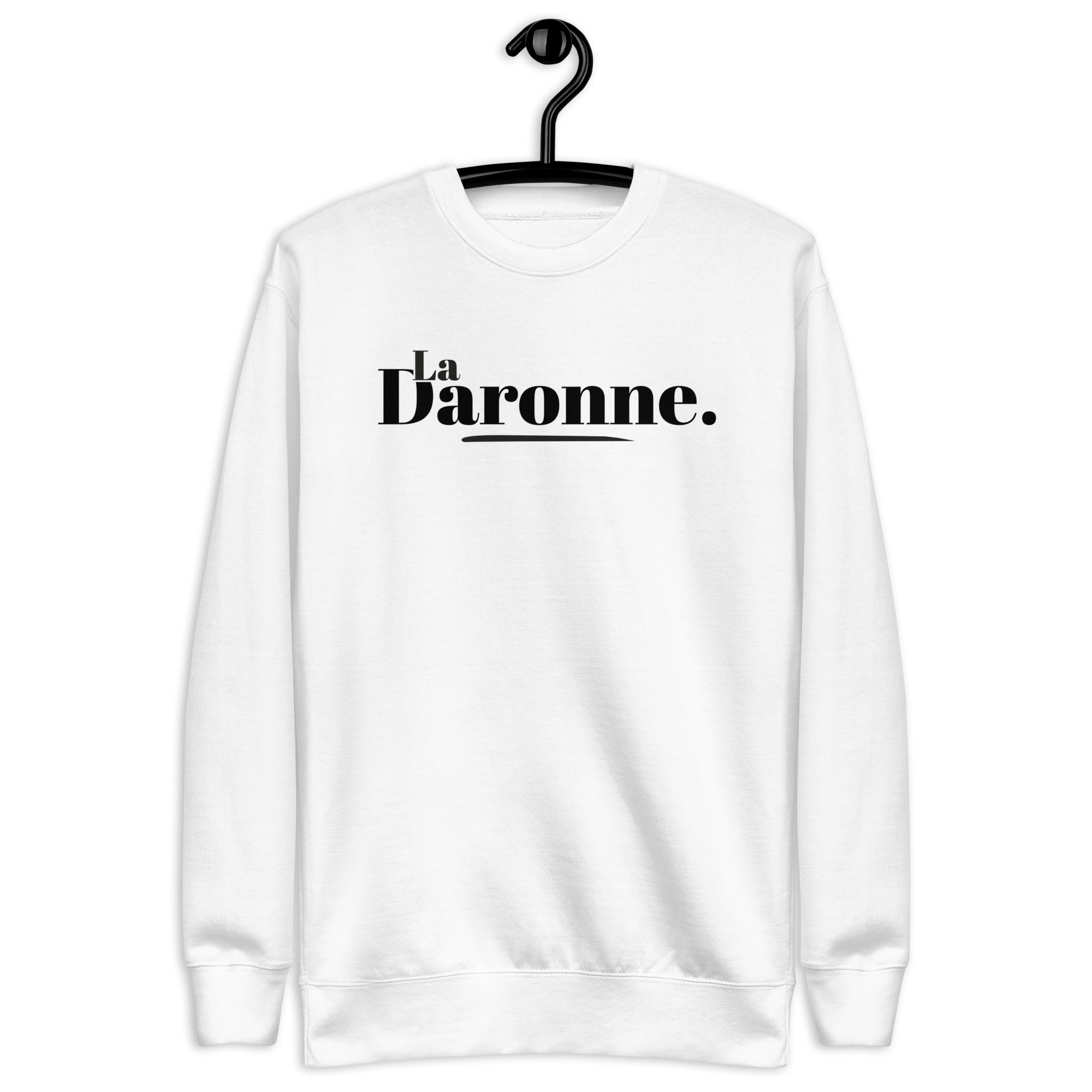 La daronne - Sweat Col Rond Premium - Unisexe