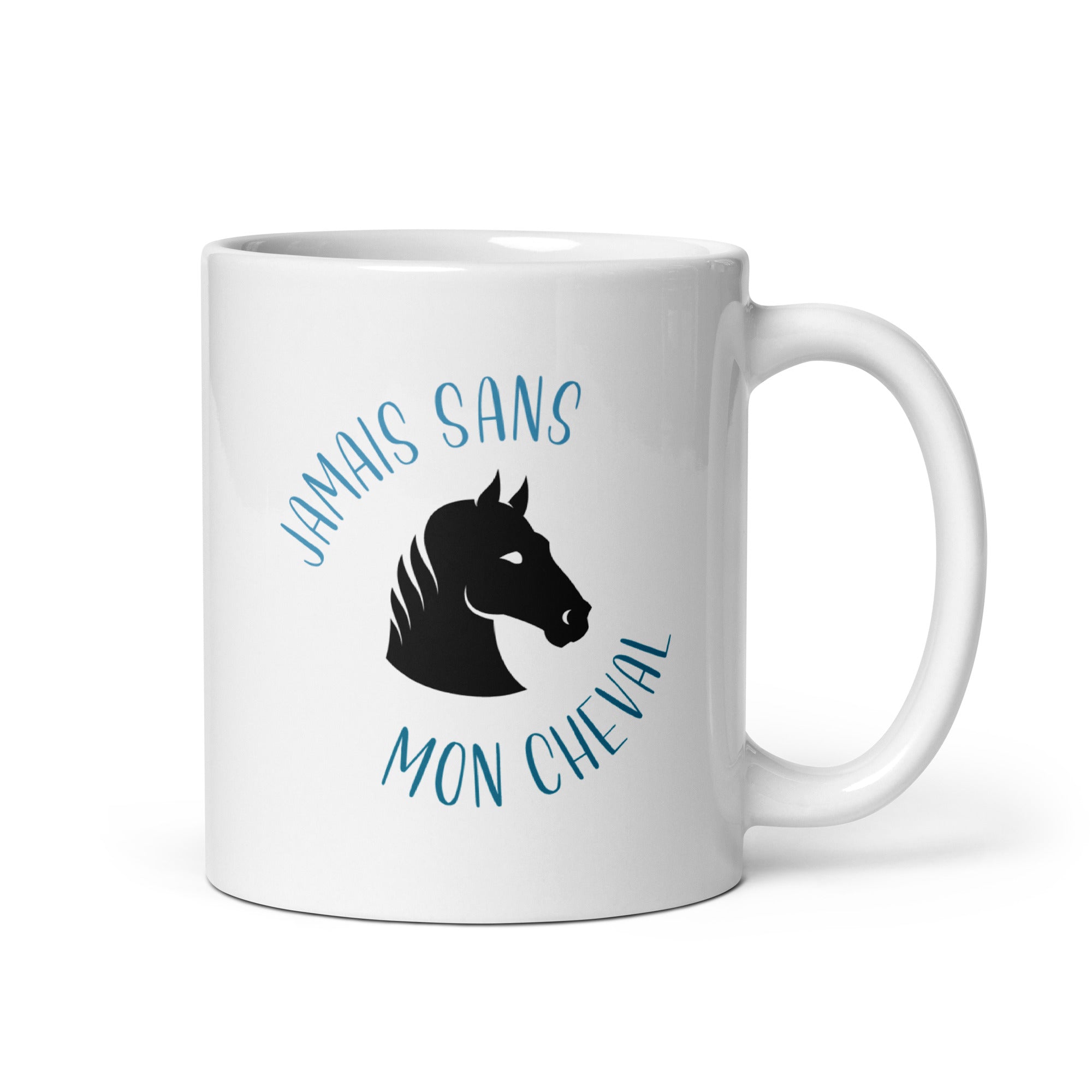 Jamais sans mon cheval - Mug Blanc Brillant
