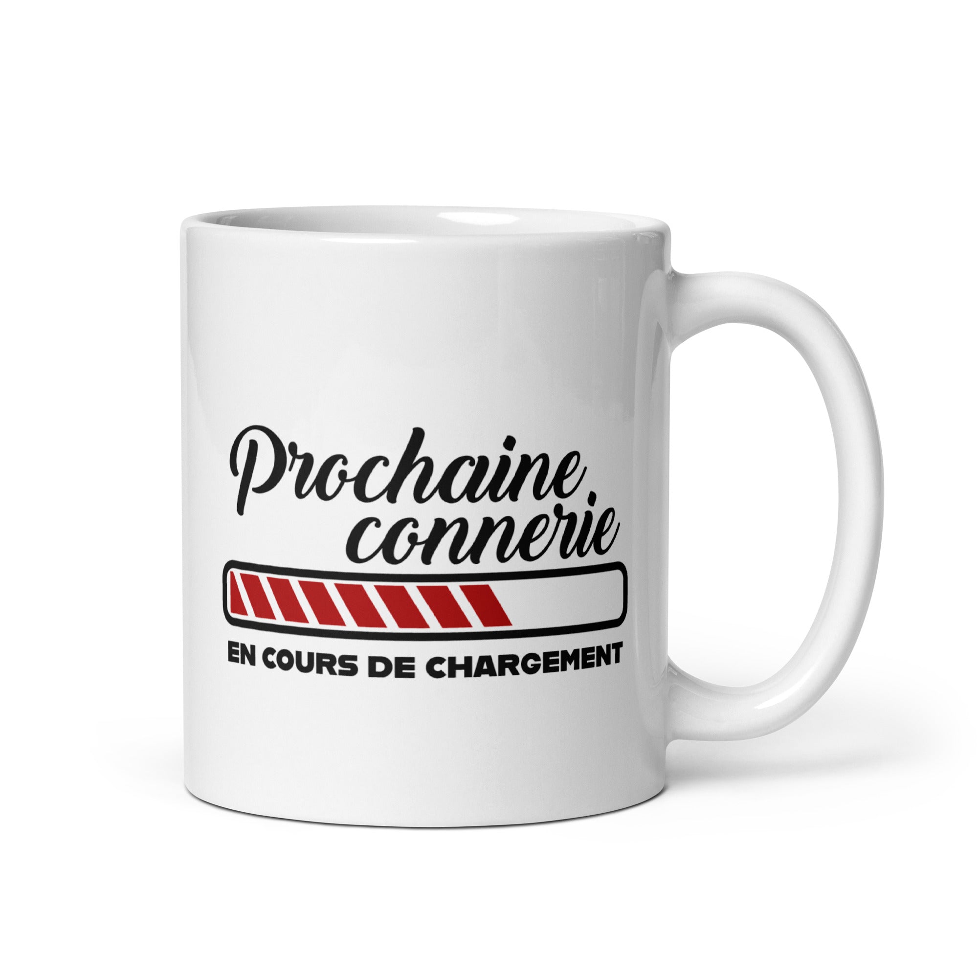 Prochaine connerie - Mug Blanc Brillant