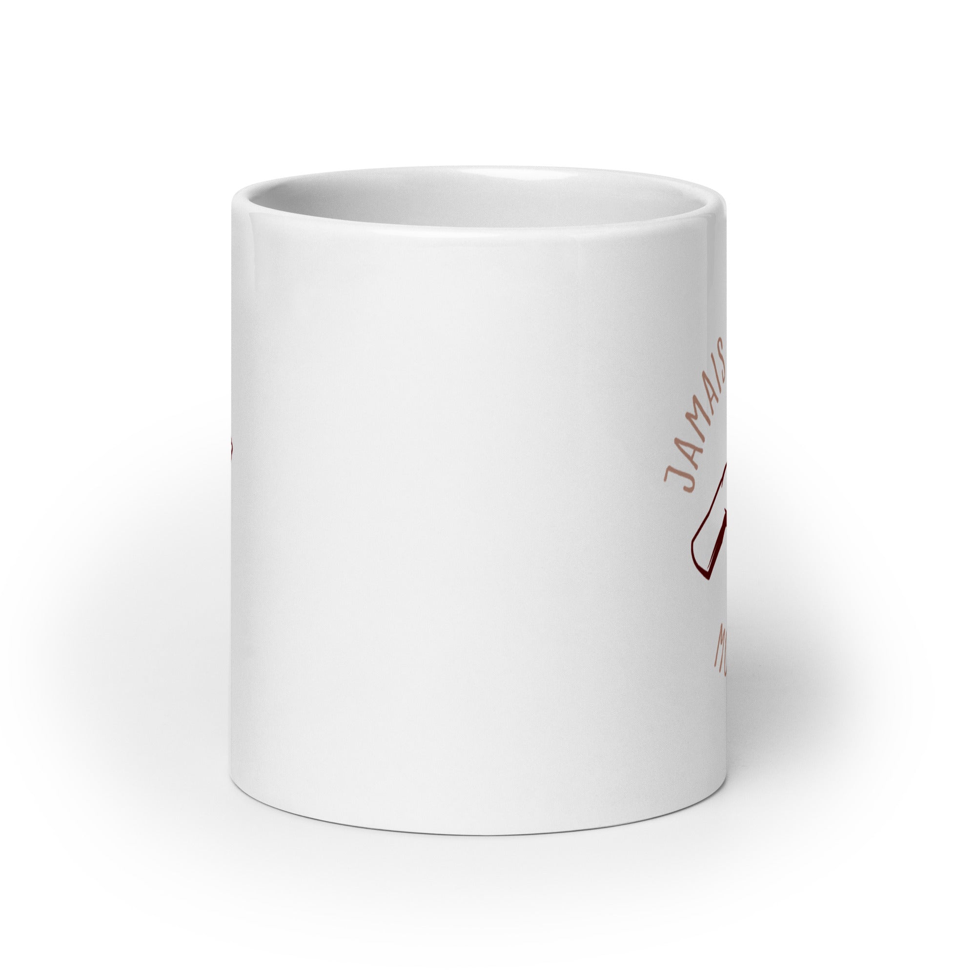 Jamais sans mon rosé - Mug Blanc Brillant