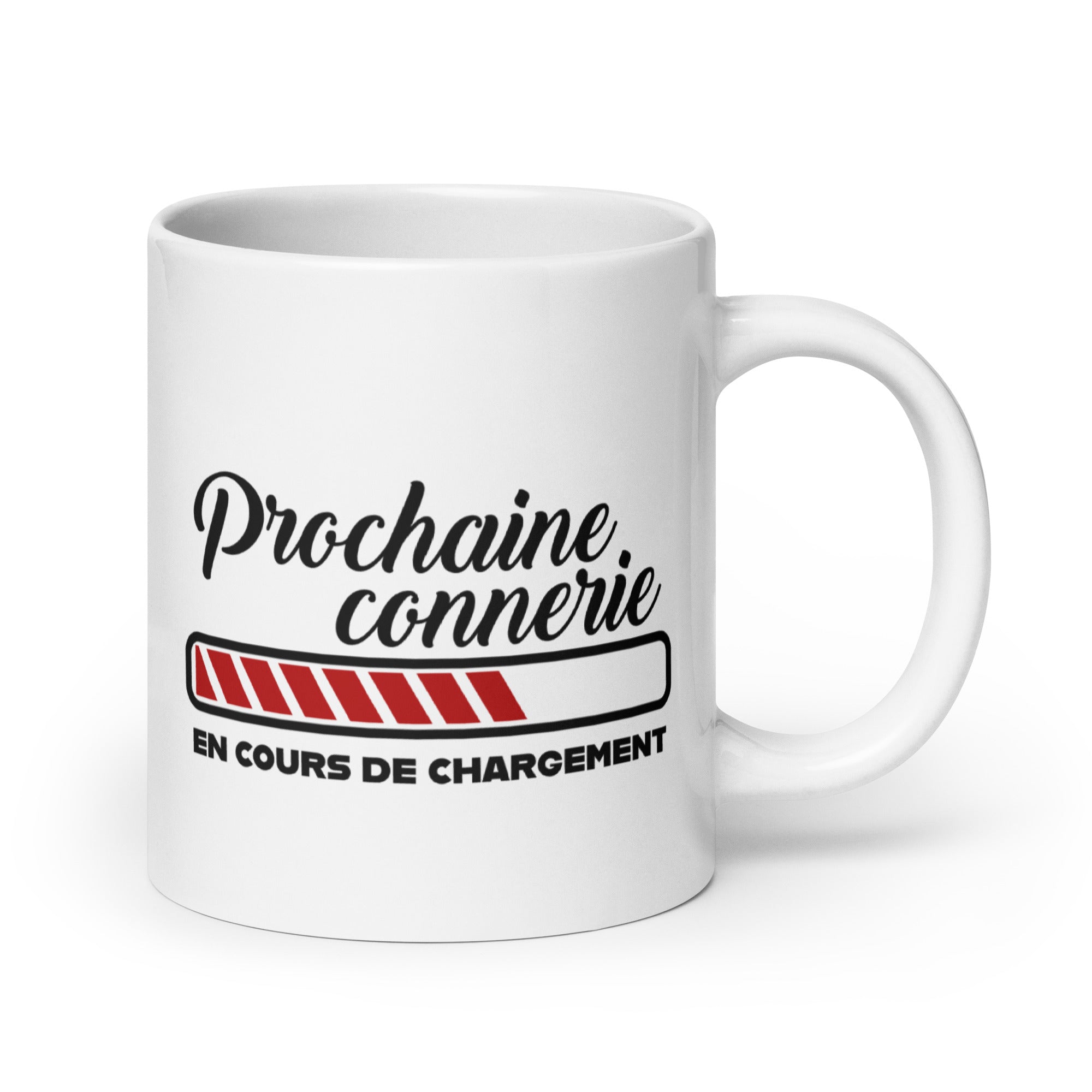 Prochaine connerie - Mug Blanc Brillant