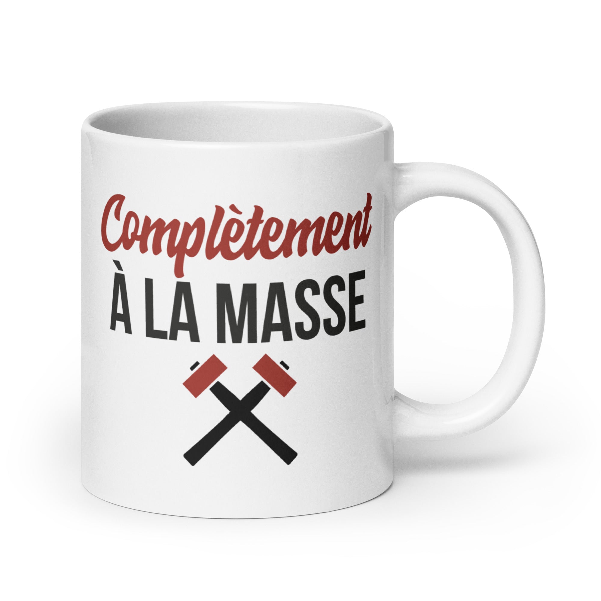 Complètement à la masse - Mug Blanc Brillant