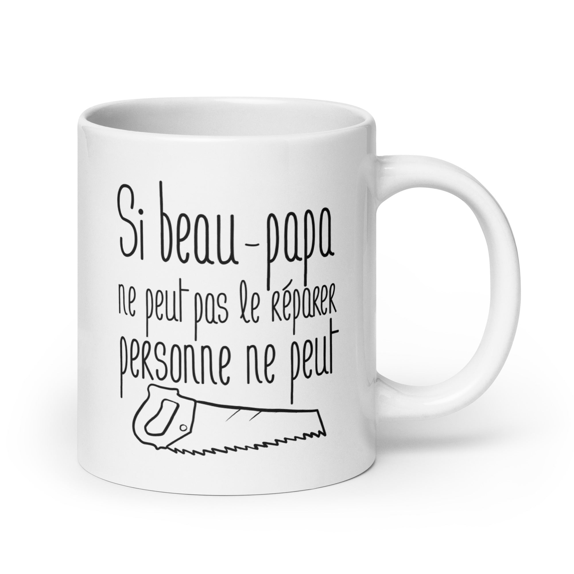 Si beau-papa ne peut pas le réparer personne ne peut - Mug Blanc Brillant