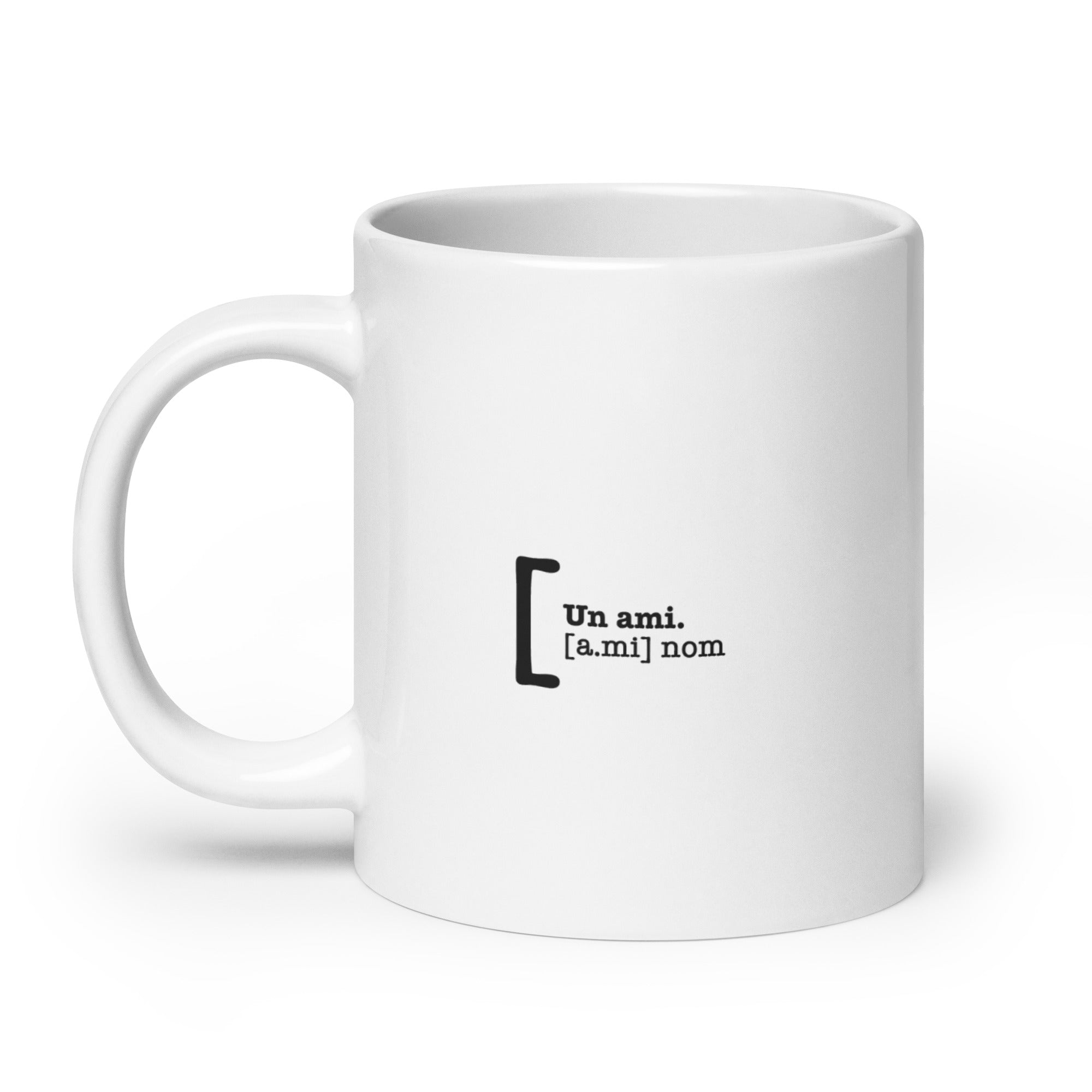 Ami - Définition - Mug Blanc Brillant