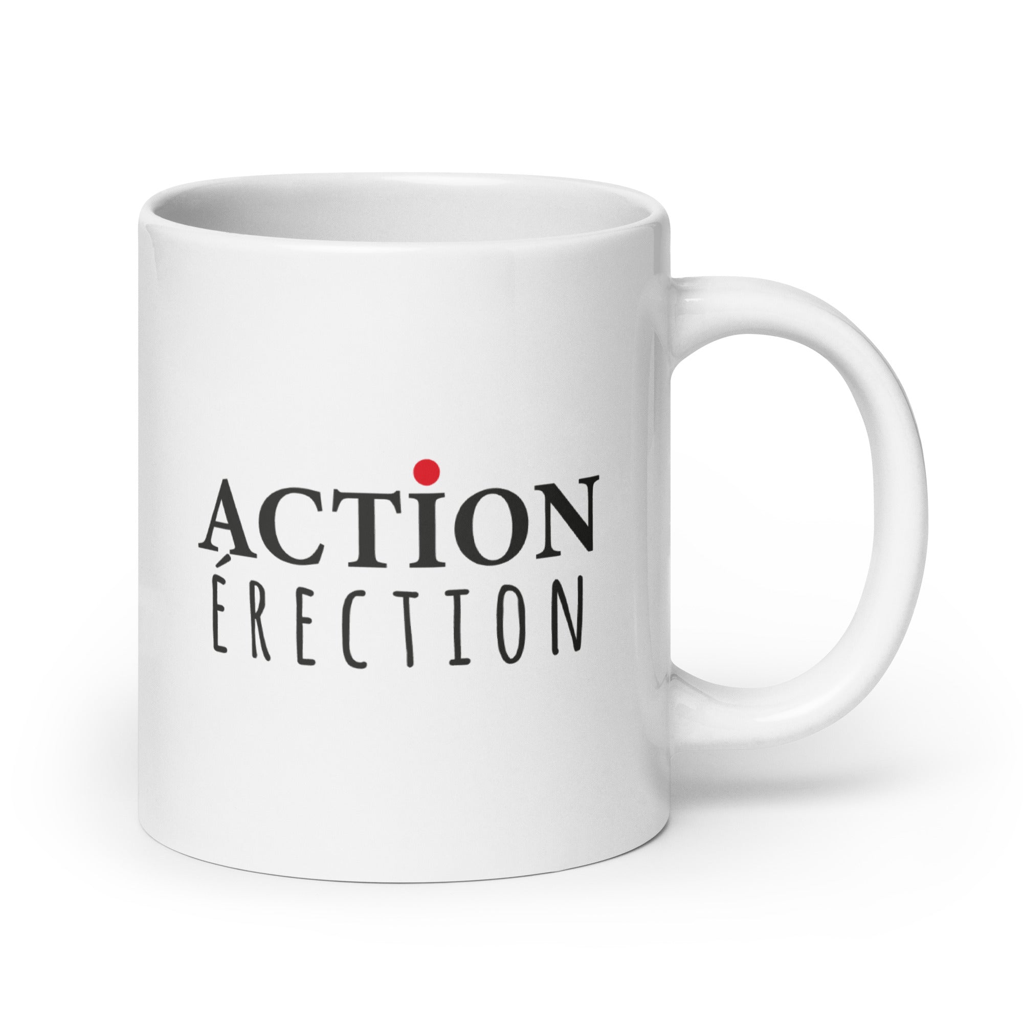 Action Érection - Mug Blanc Brillant