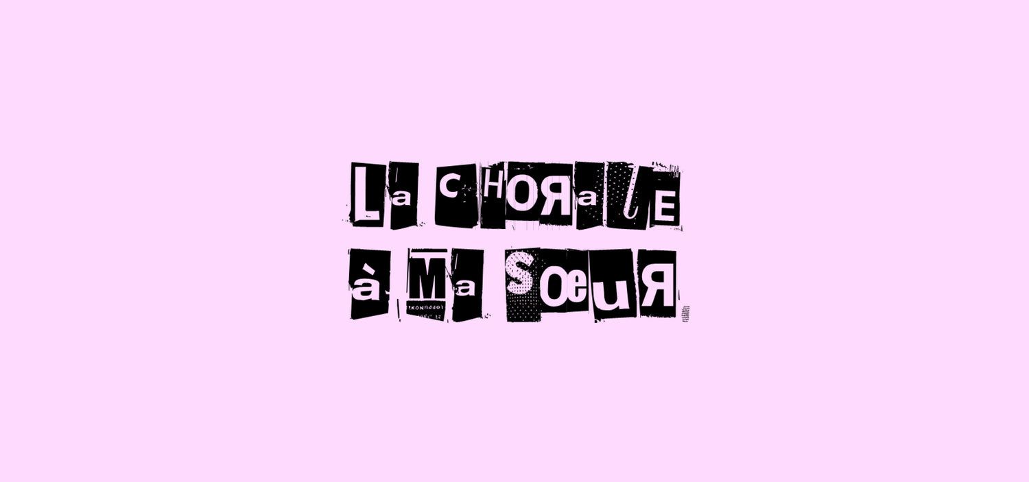 La Chorale à ma soeur