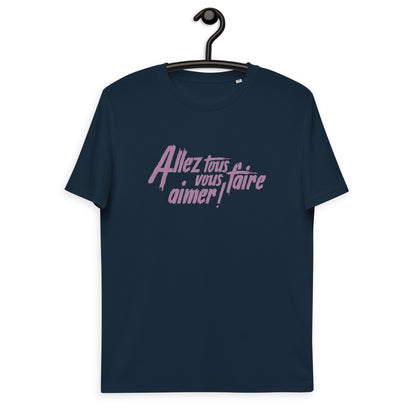 Allez-tous vous faire aimer-t-shirt-coton-bio-personnalise-navy-rose