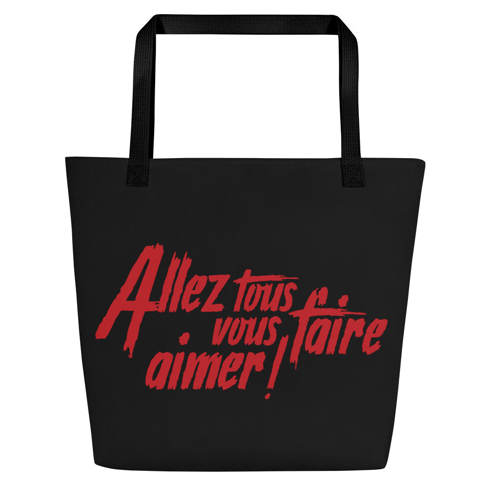 Allez tous vous faire aimer - Tote bag large all over