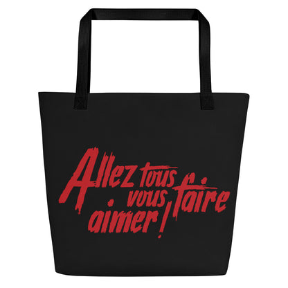 Allez tous vous faire aimer - Tote bag large all over