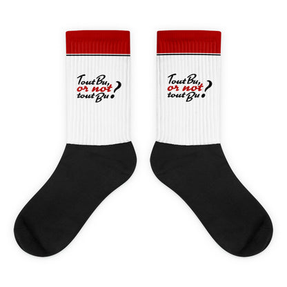 Tout bu or not to bu ? - Chaussettes