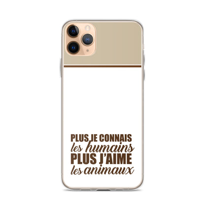 Plus je connais les humains - Marron - Coque pour iPhone®