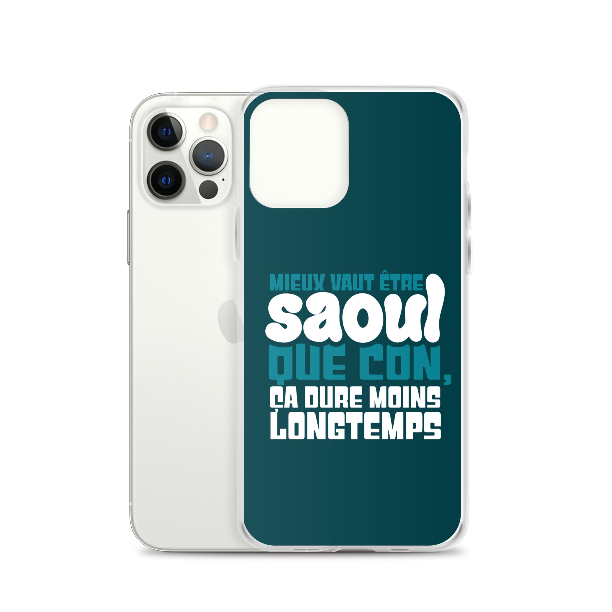 Saoul ça dure moins longtemps - Coque pour iPhone®