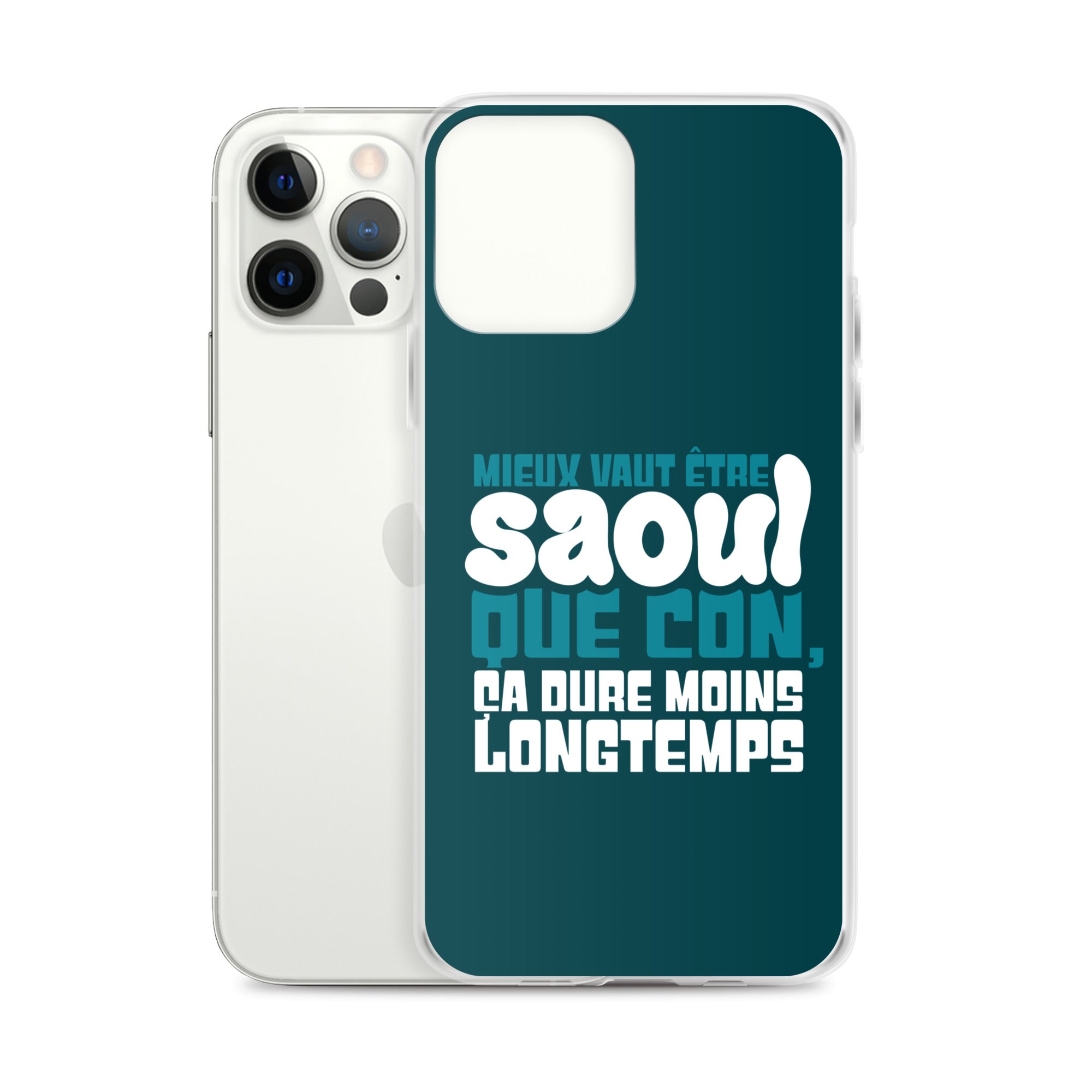 Saoul ça dure moins longtemps - Coque pour iPhone®